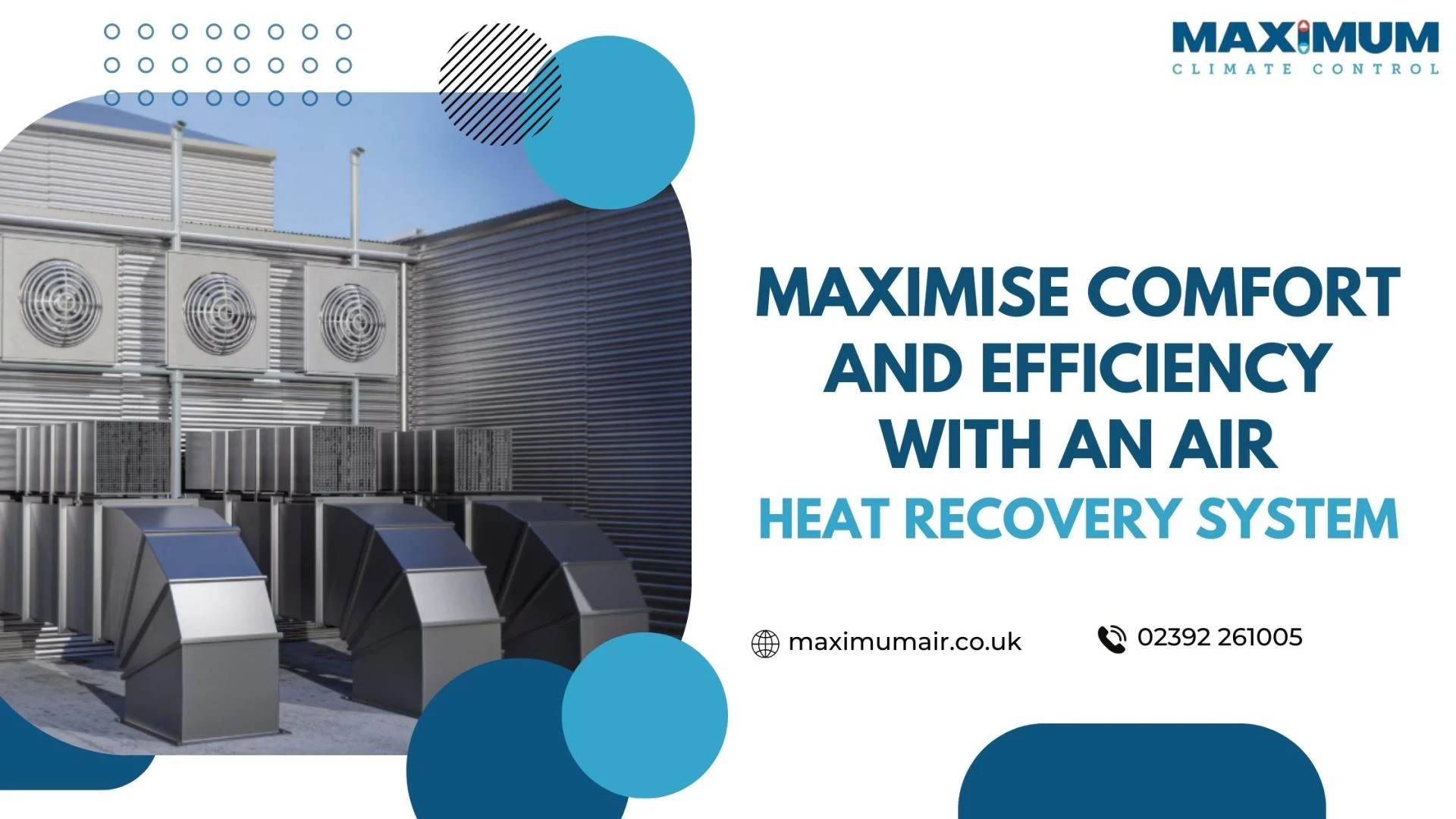 Maximise Comfort and Efficiency with an Air Heat Recovery System