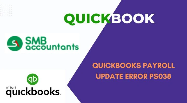 QuickBooks Payroll Error PS038: Common Causes and Effective Fixes
