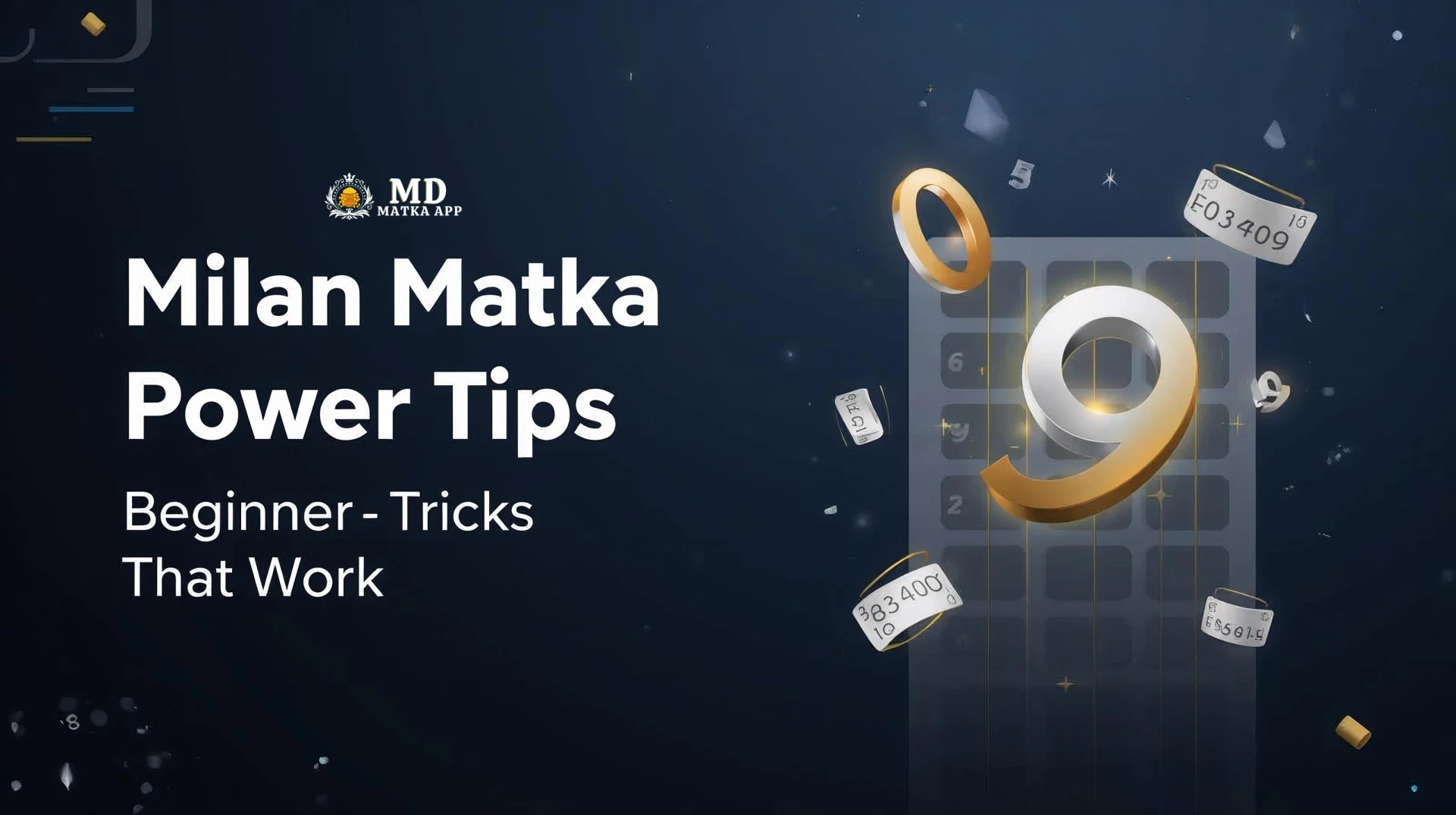 Milan matka Power Tips: Beginner Tricks That Work