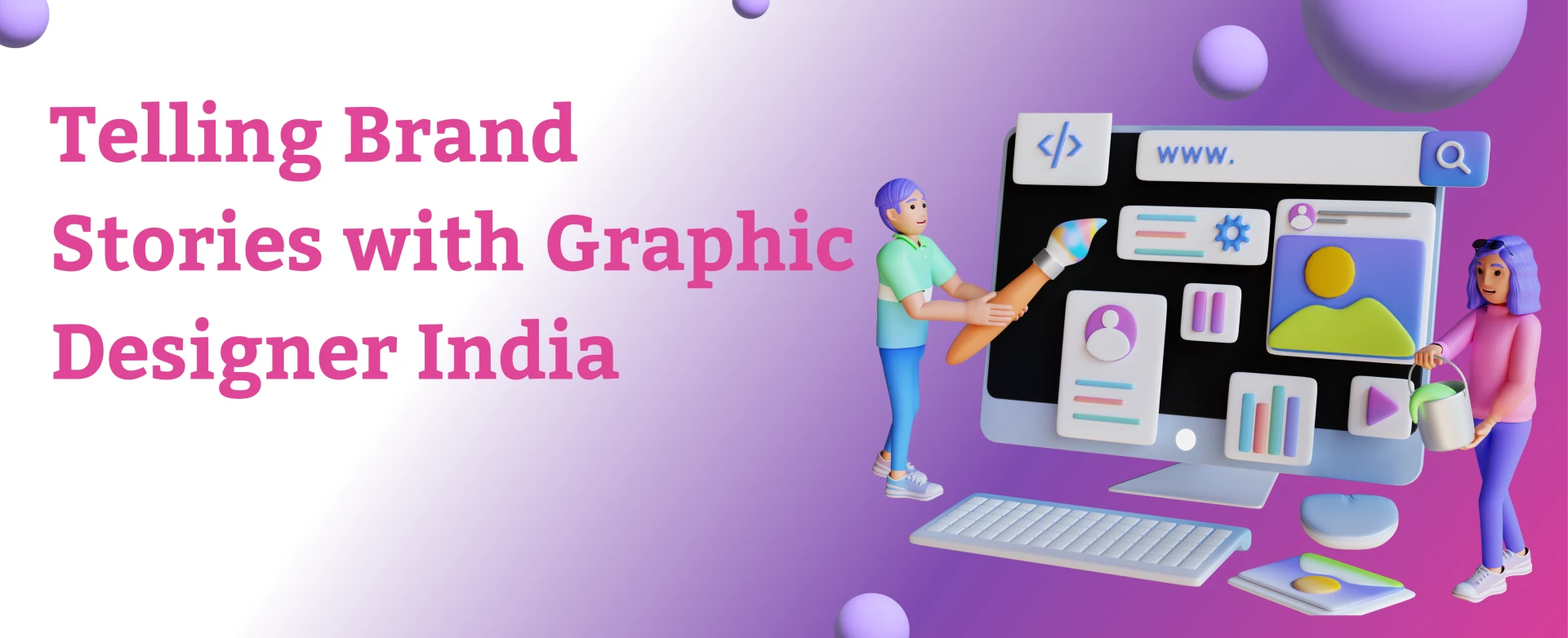 How Graphic Designer India Helps Businesses Tell Their Story Through Their Design