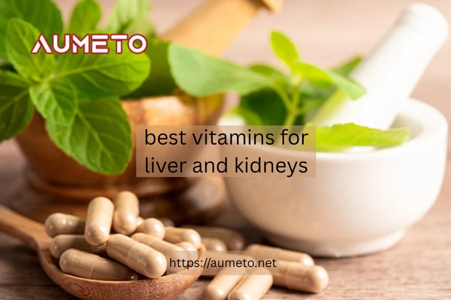 Essential Vitamins for Liver and Kidney Health: A Comprehensive Guide