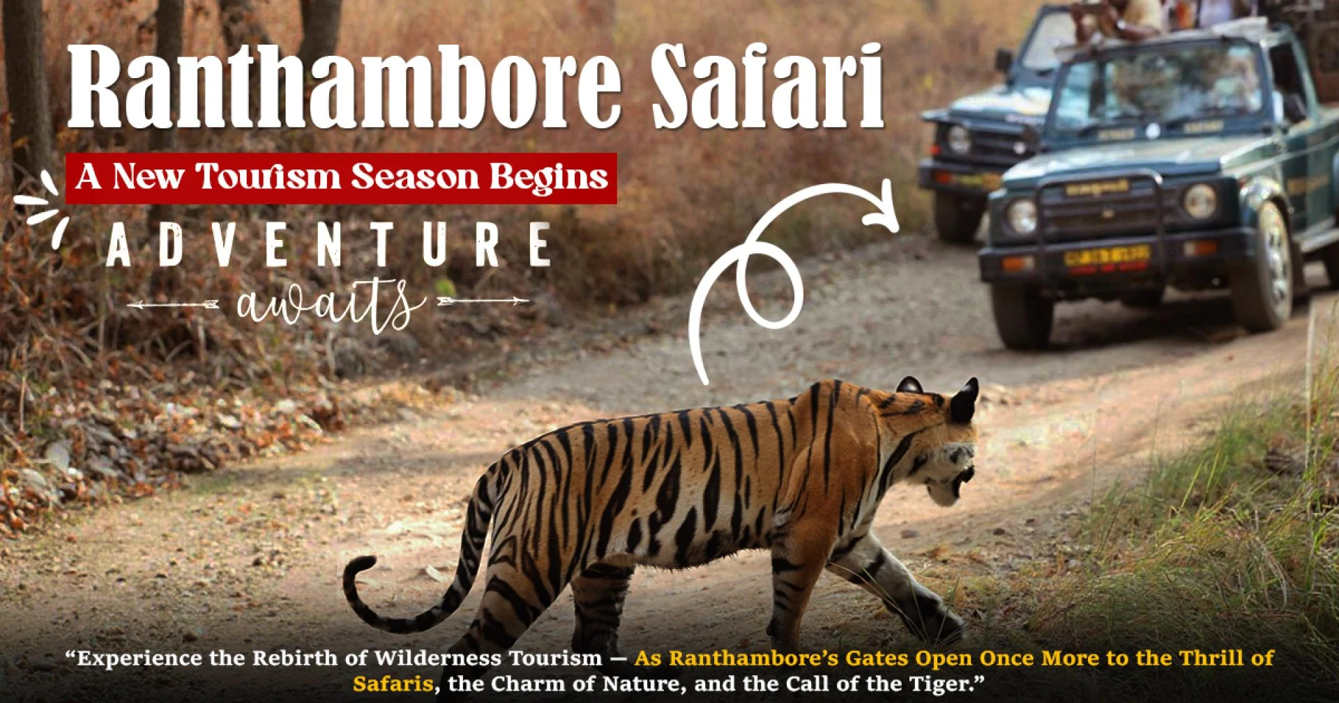 Ranthambore Safari: A New Tourism Season Begins