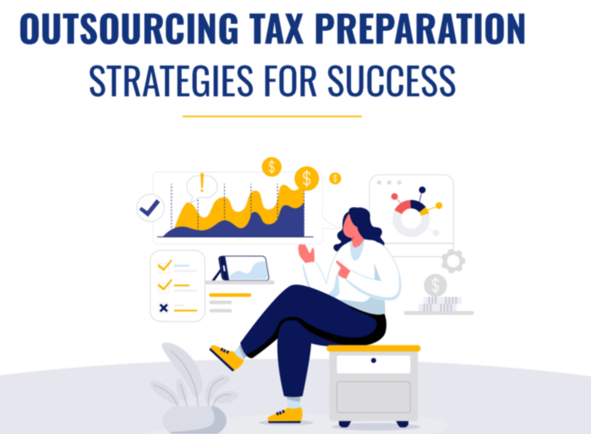 Outsourcing Tax Returns: A Smart Solution for US Businesses and Individuals