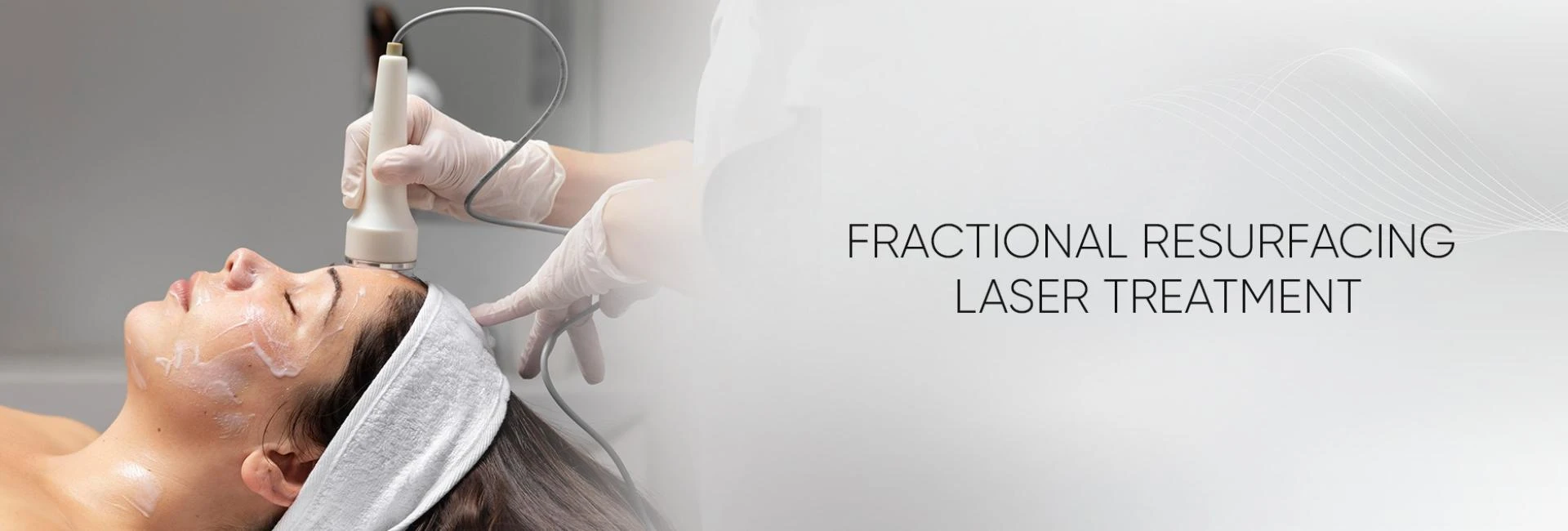 Advanced Fractional Skin Resurfacing Treatment In Delhi
