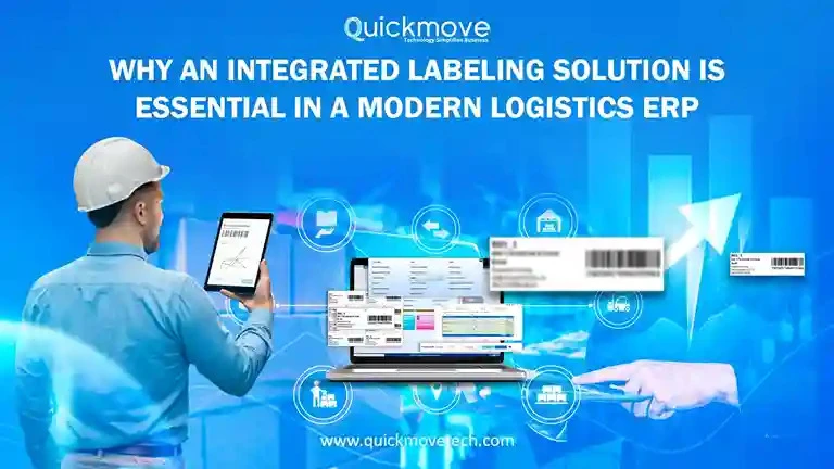Why an Integrated Labeling Solution is Essential in a Modern Logistics ERP