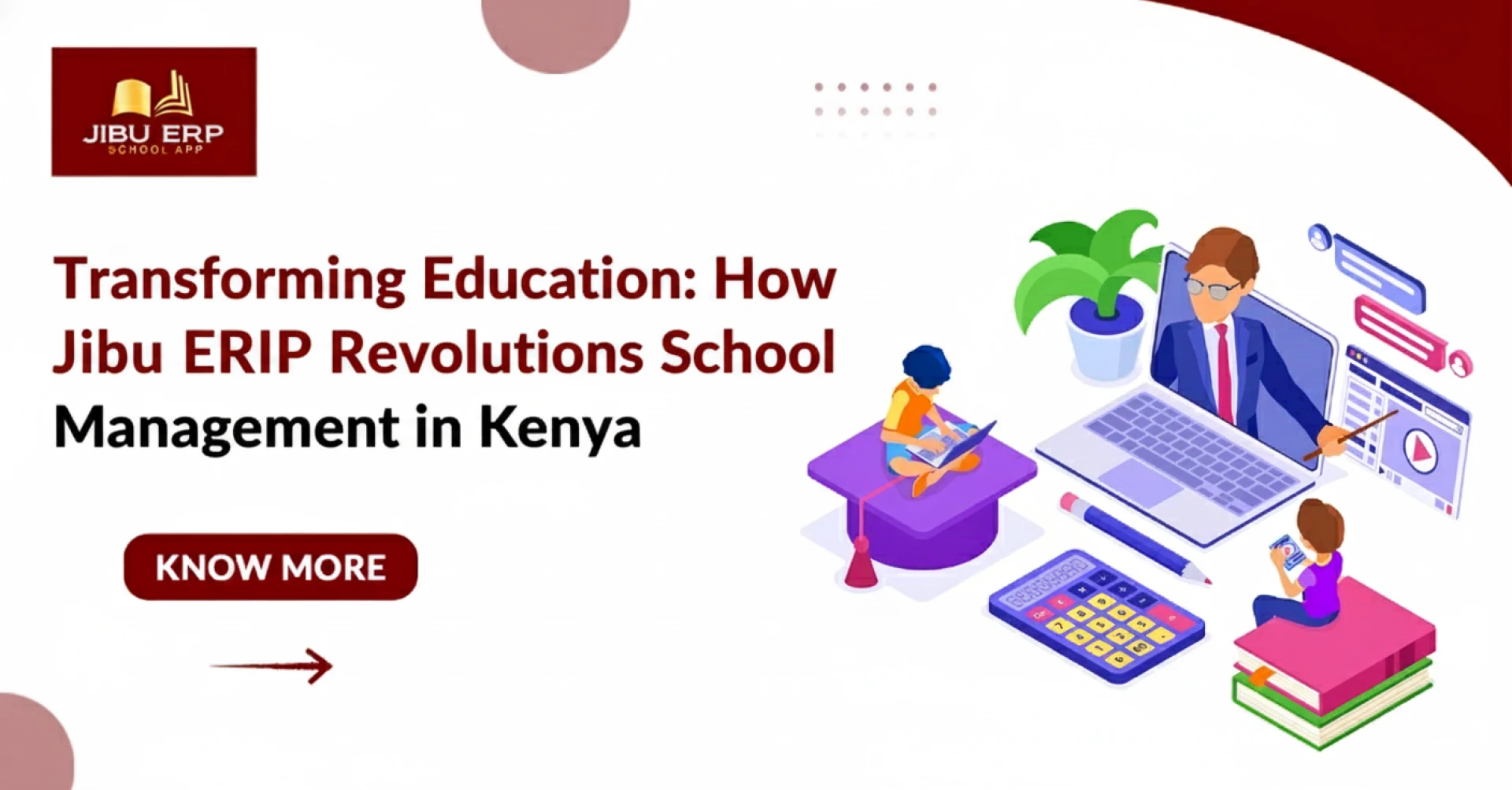 Transforming Education: How Jibu ERP Revolutionizes School Management in Kenya