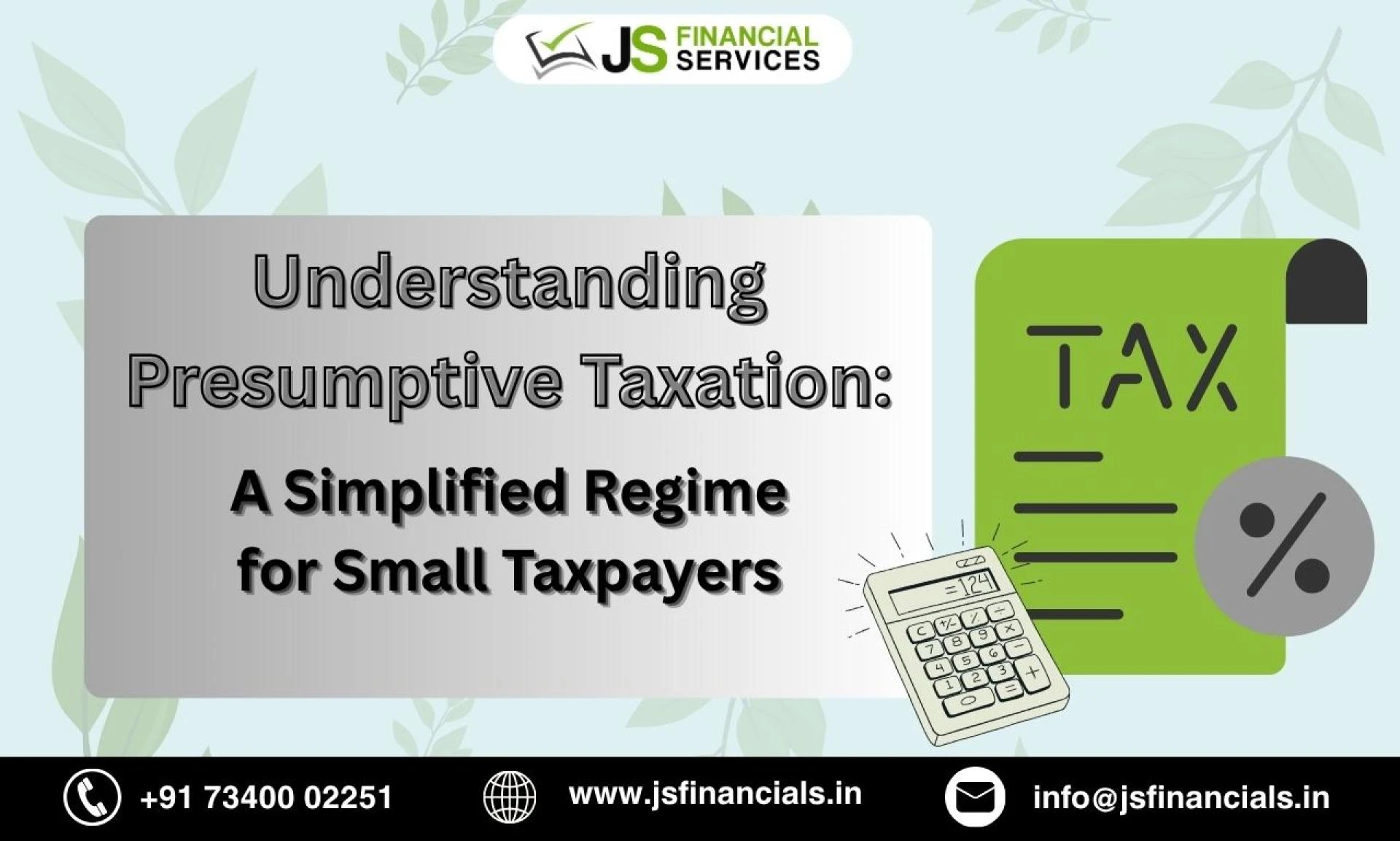 Understanding Presumptive Taxation: A Simplified Regime for Small Taxpayers