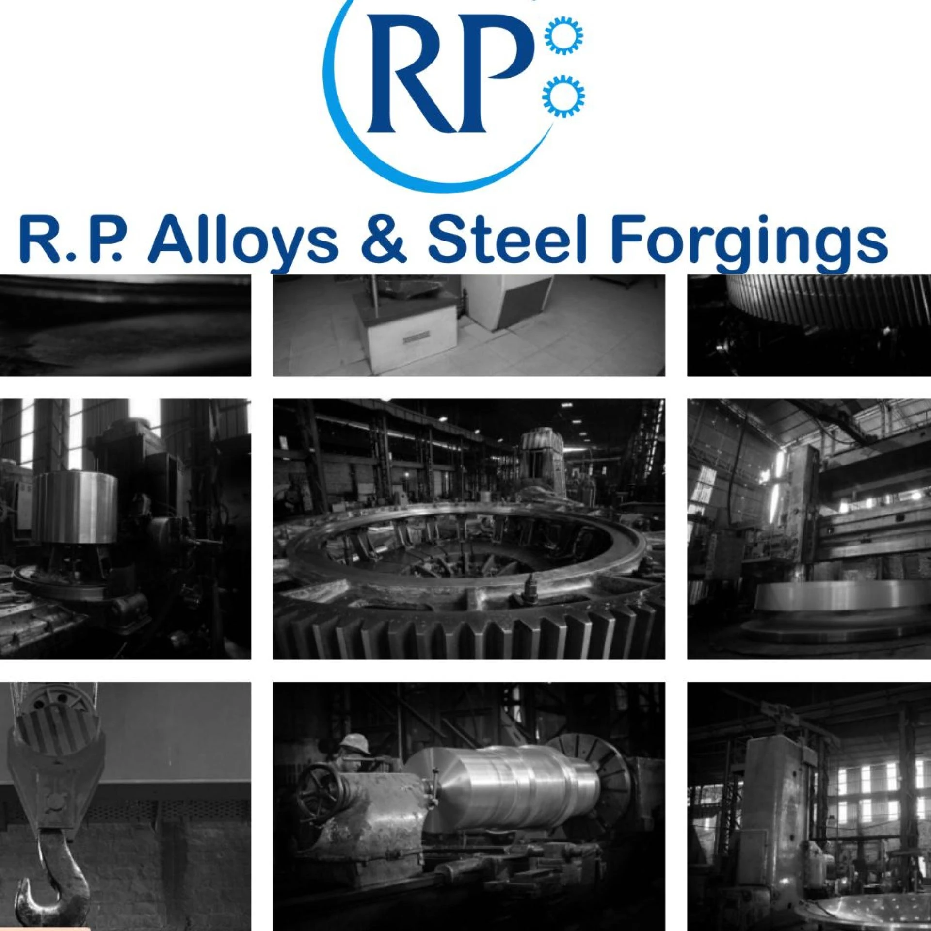 R.P. Alloys & Steel Forgings - Your Partner in Critical Component Solutions
