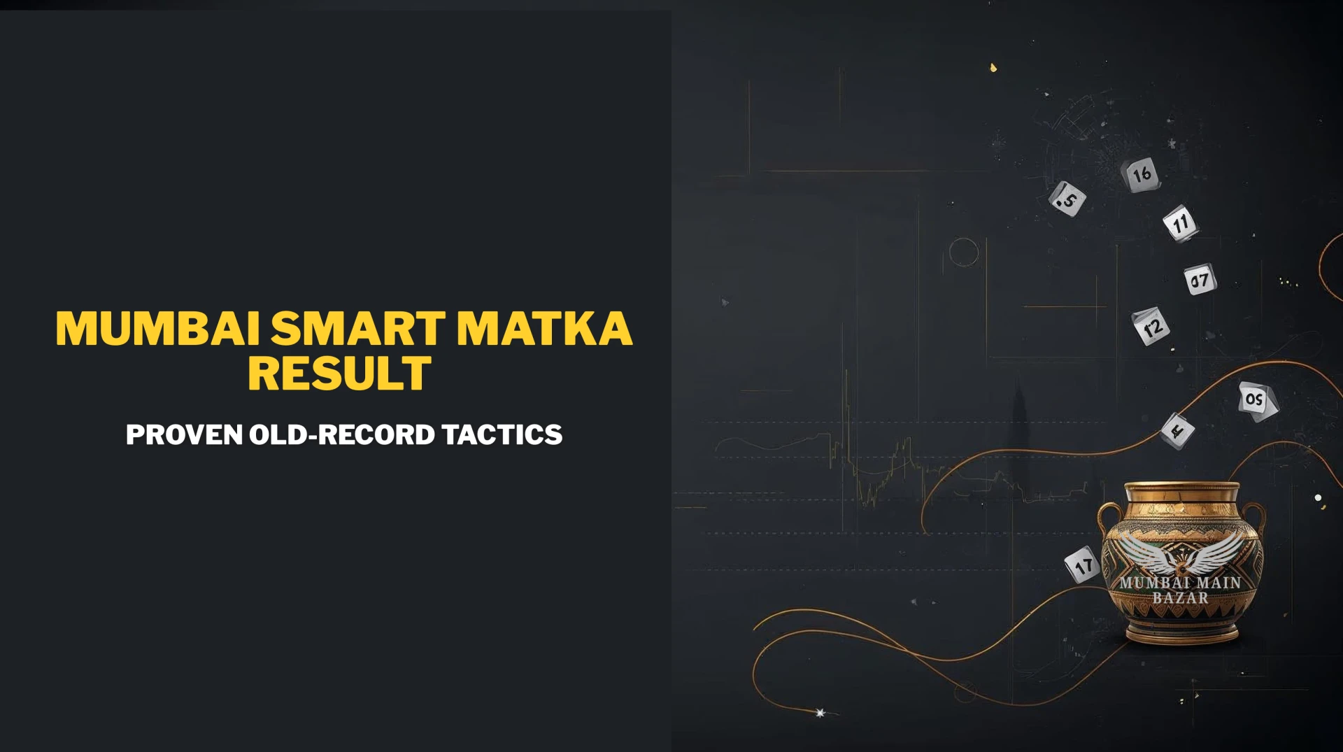Mumbai Smart Matka Result — Proven Old-Record Tactics