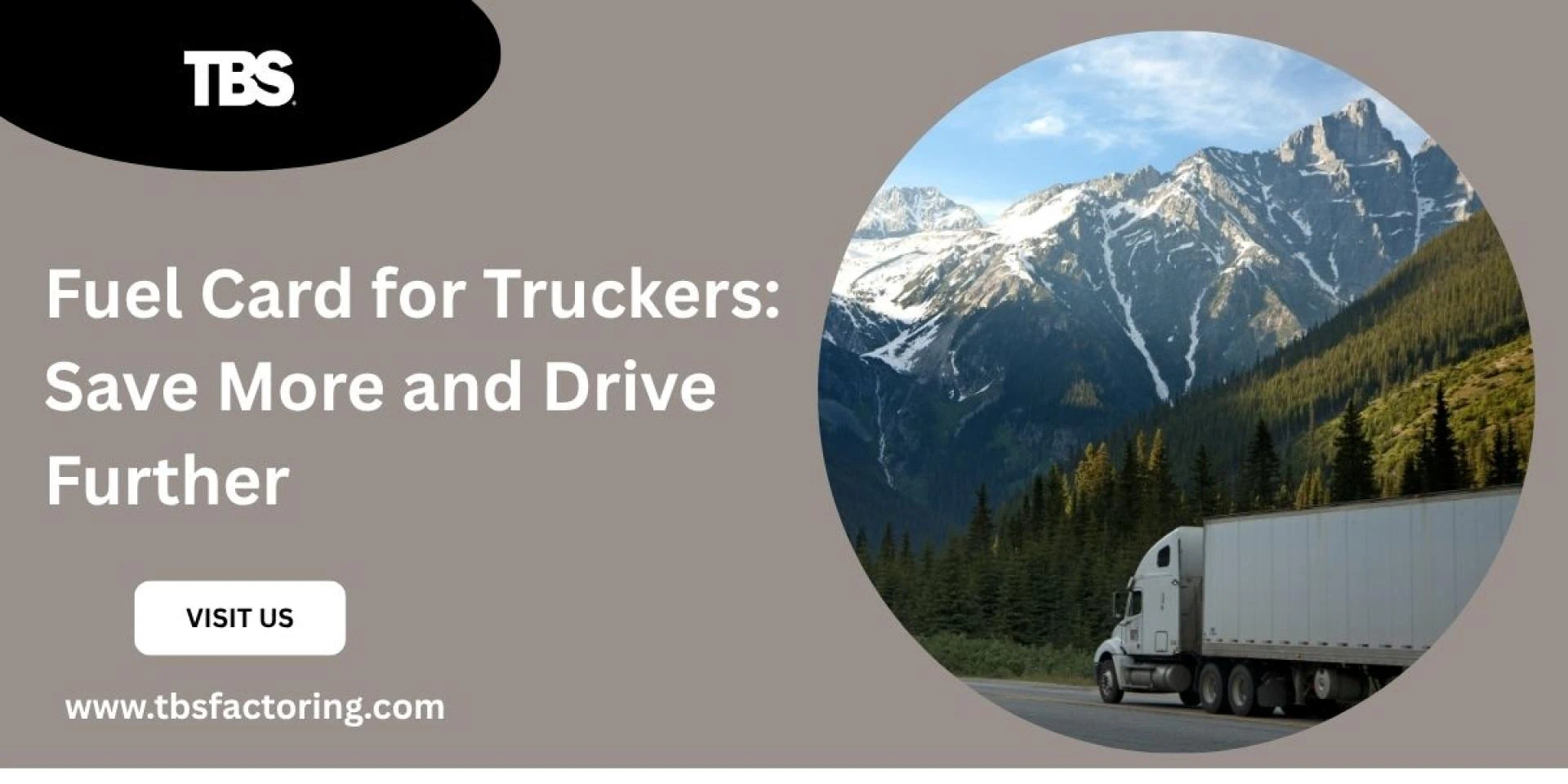 Fuel Card for Truckers: Save More and Drive Further