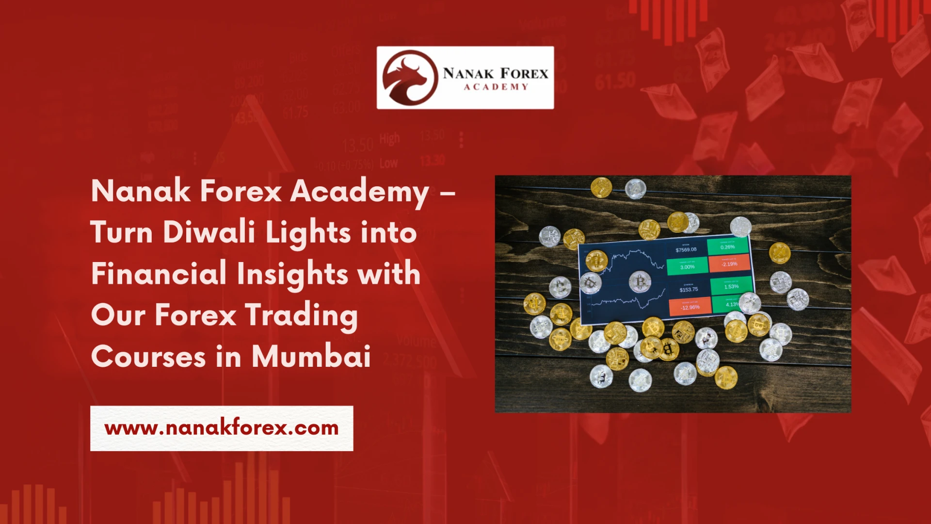 Nanak Forex Academy – Turn Diwali Lights into Financial Insights with Our Forex Trading Courses in Mumbai