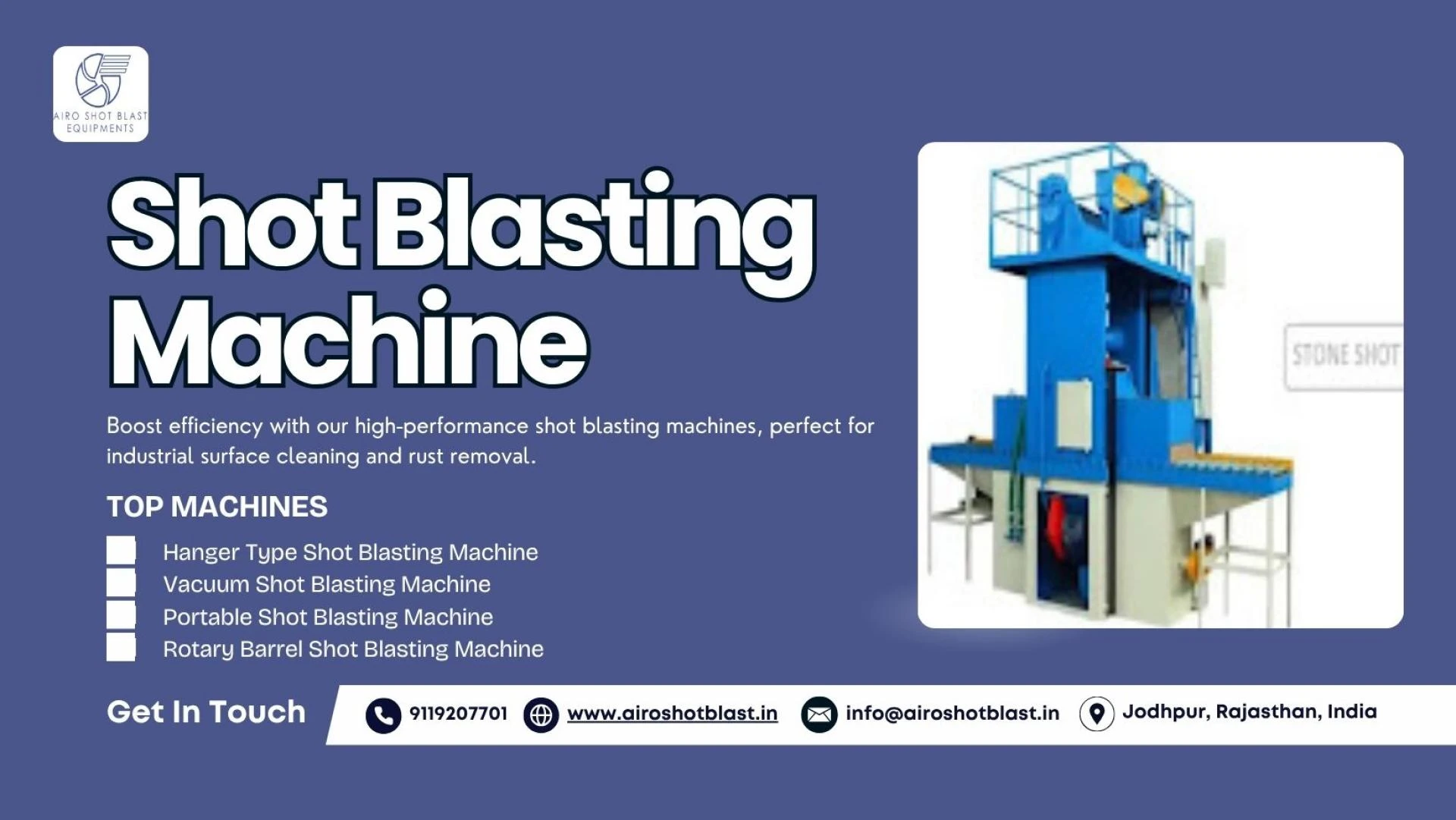 Why Indian Steel Plants Trust Shot Blasting Machines