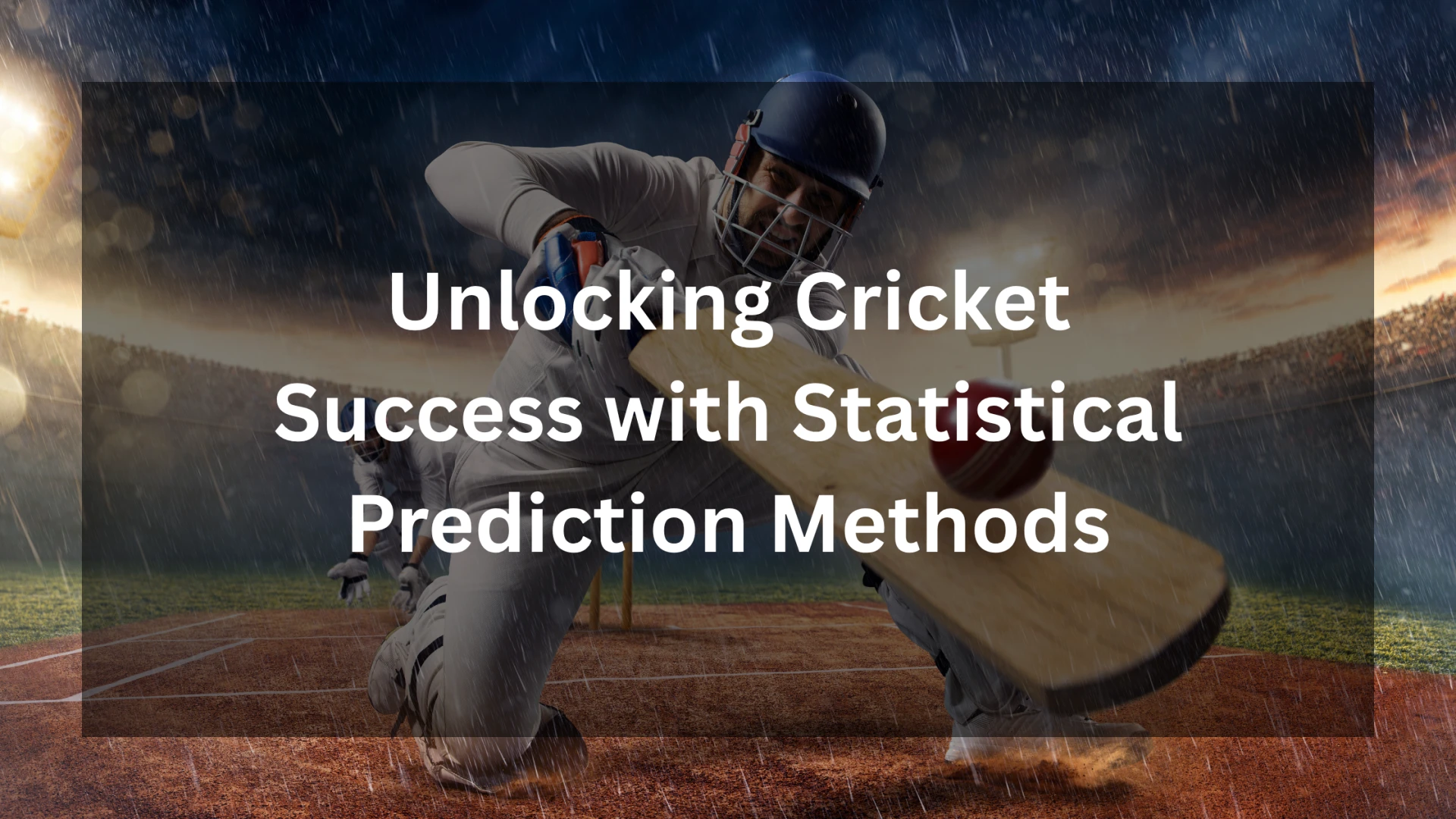 Unlocking Cricket Success with Statistical Prediction Methods