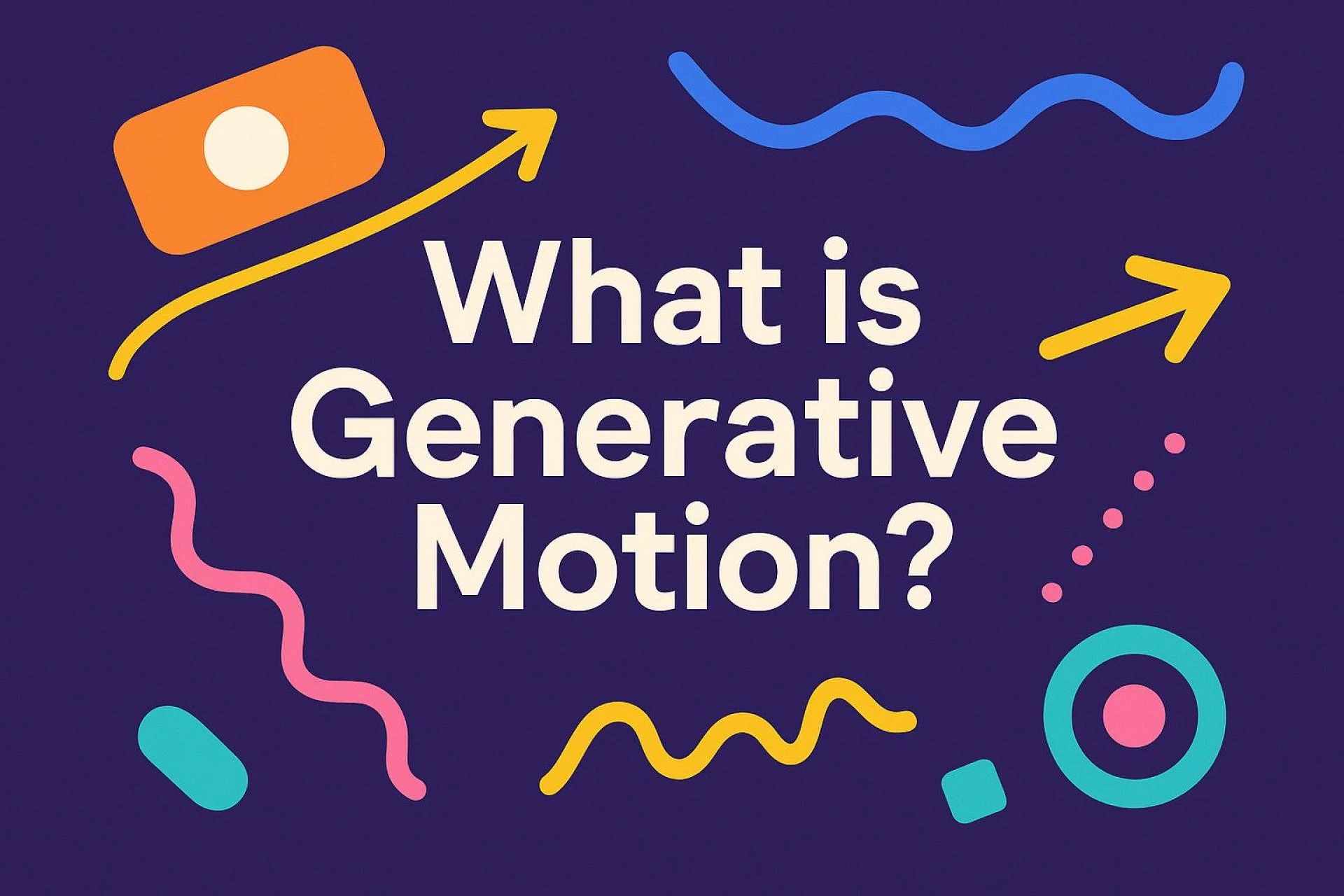 What is Generative Motion?