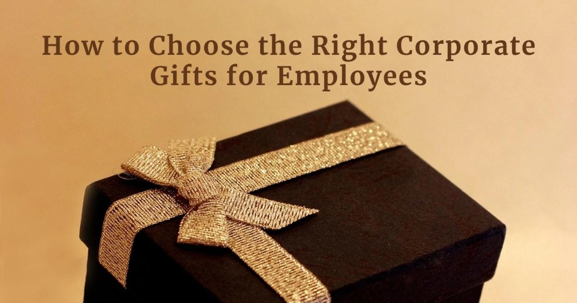 How to Choose the Right Corporate Gifts for Employees in 2025