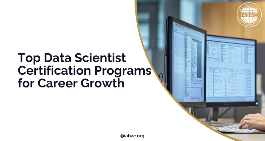Top Data Scientist Certification Programs for Career Growth