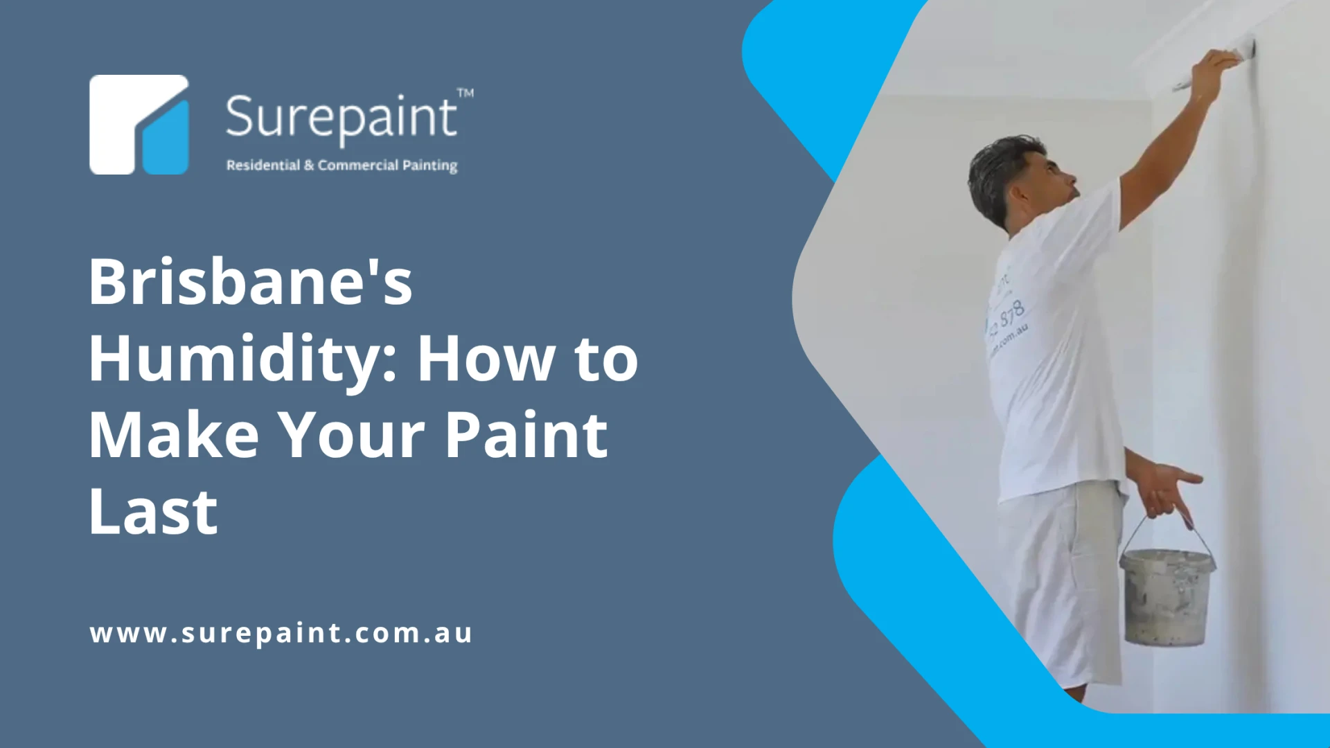 Brisbane's Humidity: How to Make Your Paint Last