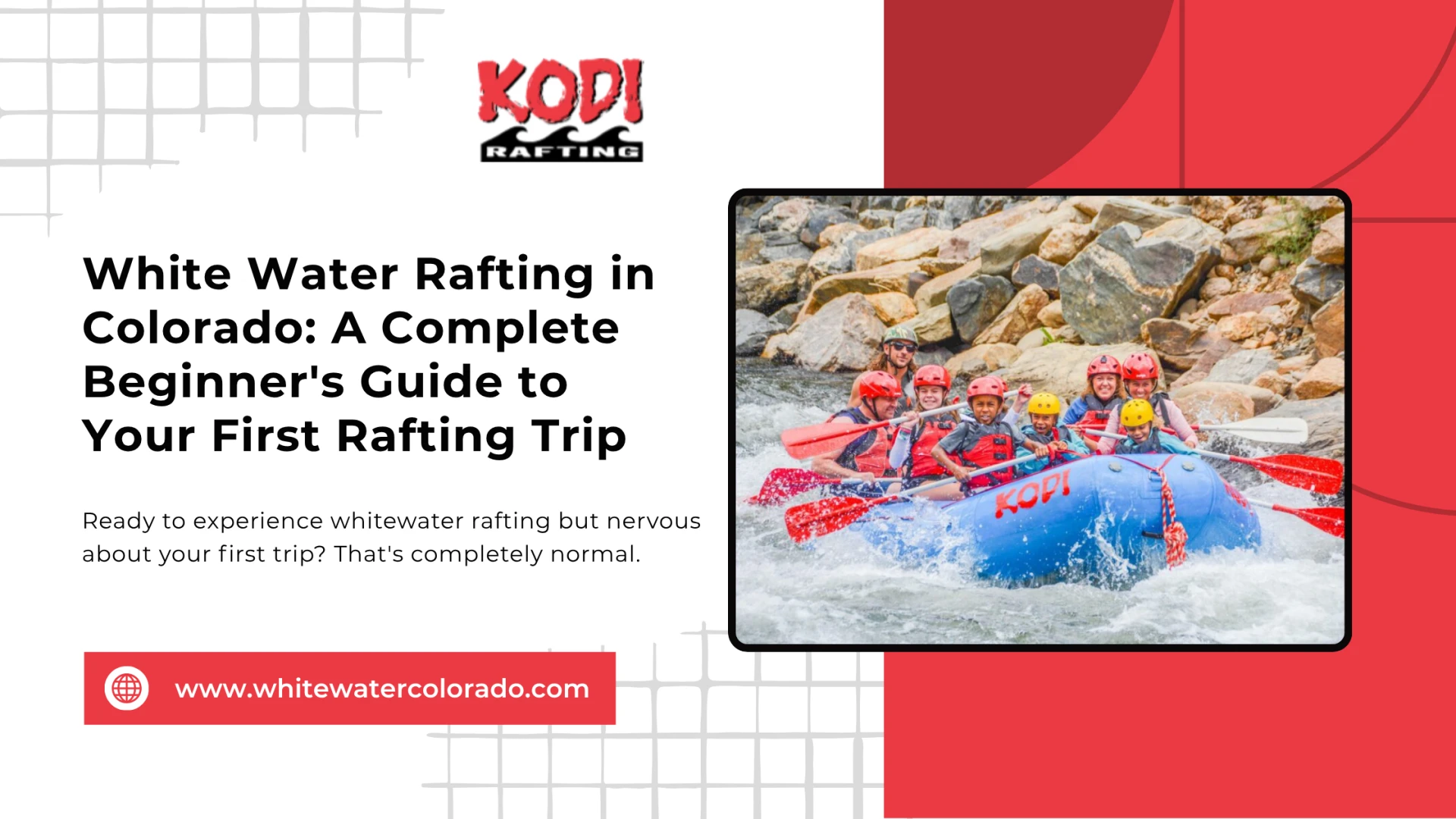 White Water Rafting in Colorado: A Complete Beginner’s Guide to Your First Rafting Trip