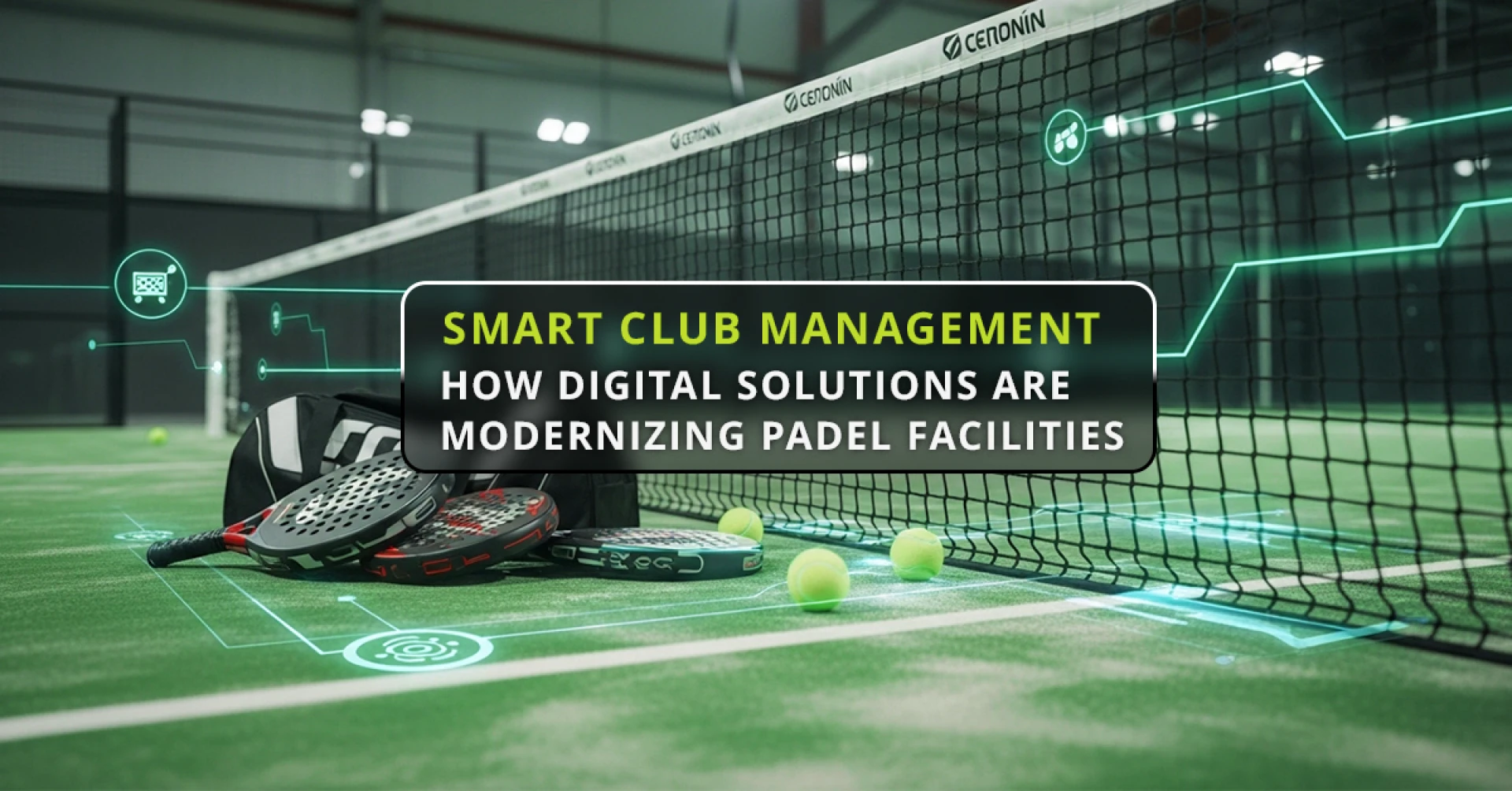 Smart Club Management: How Digital Solutions are Modernizing Padel Facilities