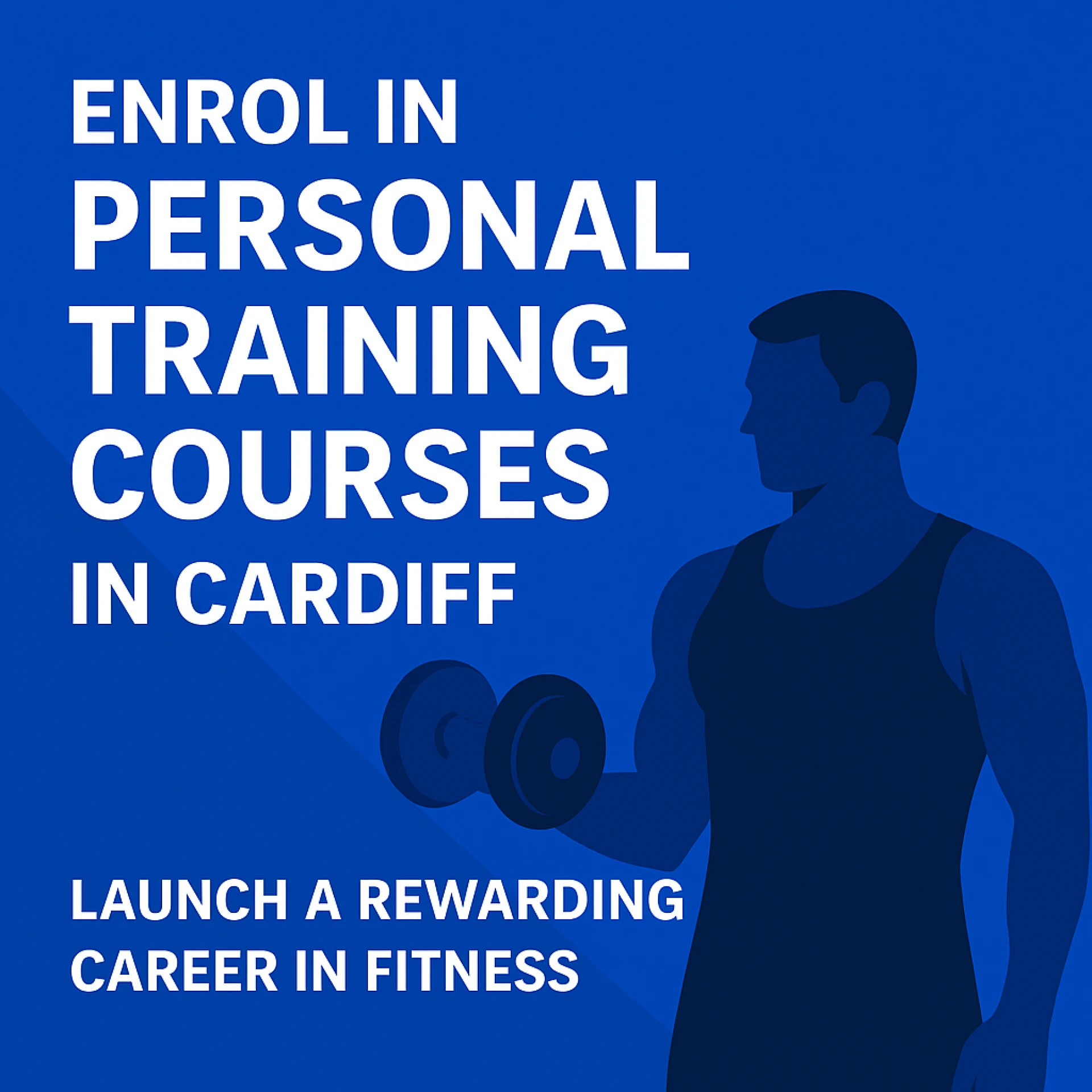 Personal Training Courses Cardiff – Start Your Fitness Career in the UK