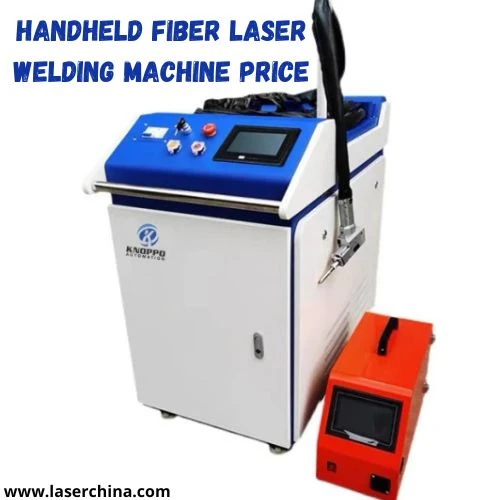 Understanding Handheld Fiber Laser Welding Machine Price and Its Real Market Value