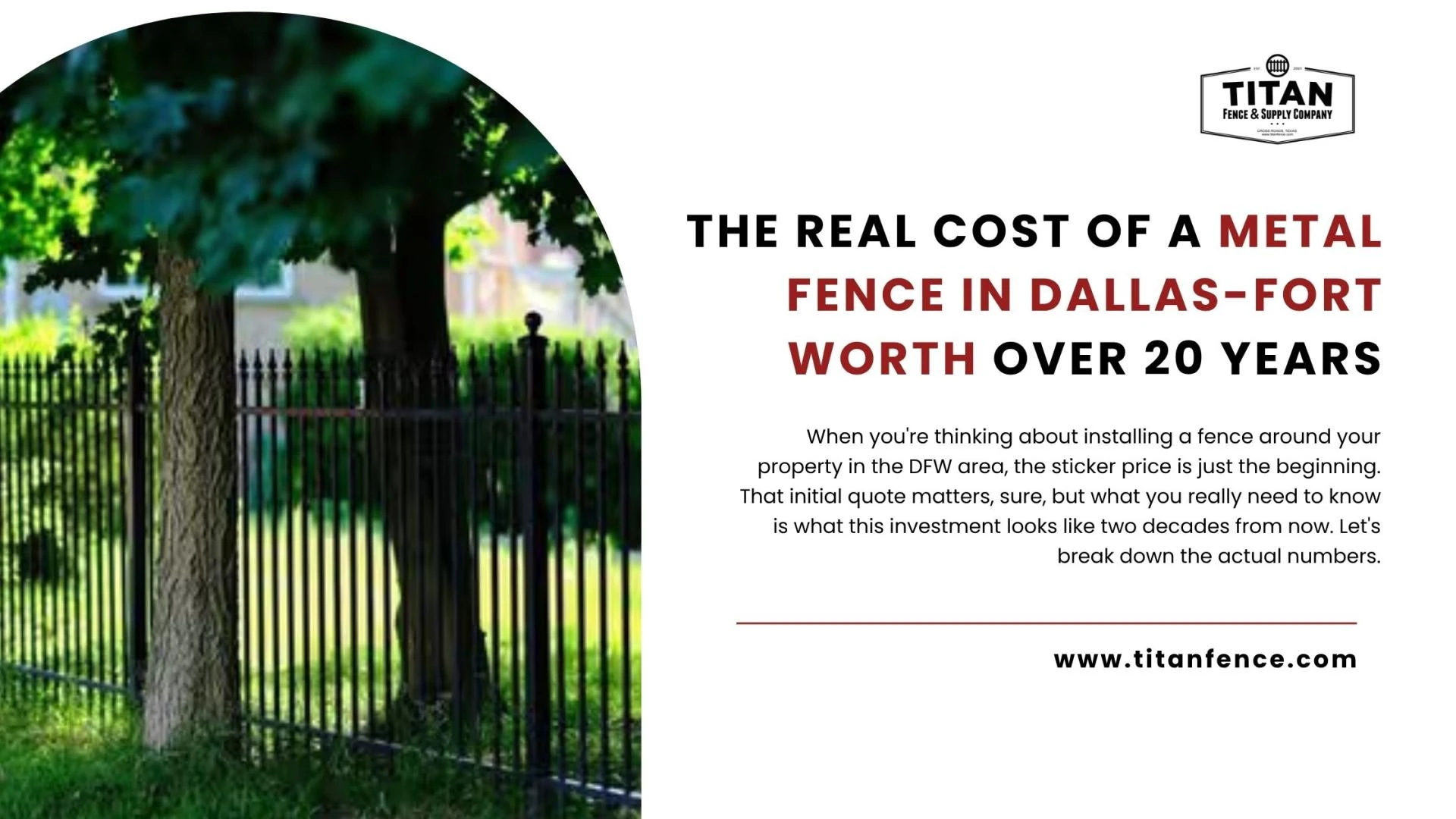 The Real Cost of a Metal Fence in Dallas-Fort Worth Over 20 Years