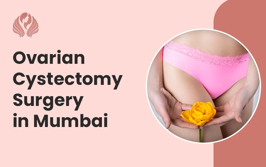 What Happens During Ovarian Cystectomy Surgery?