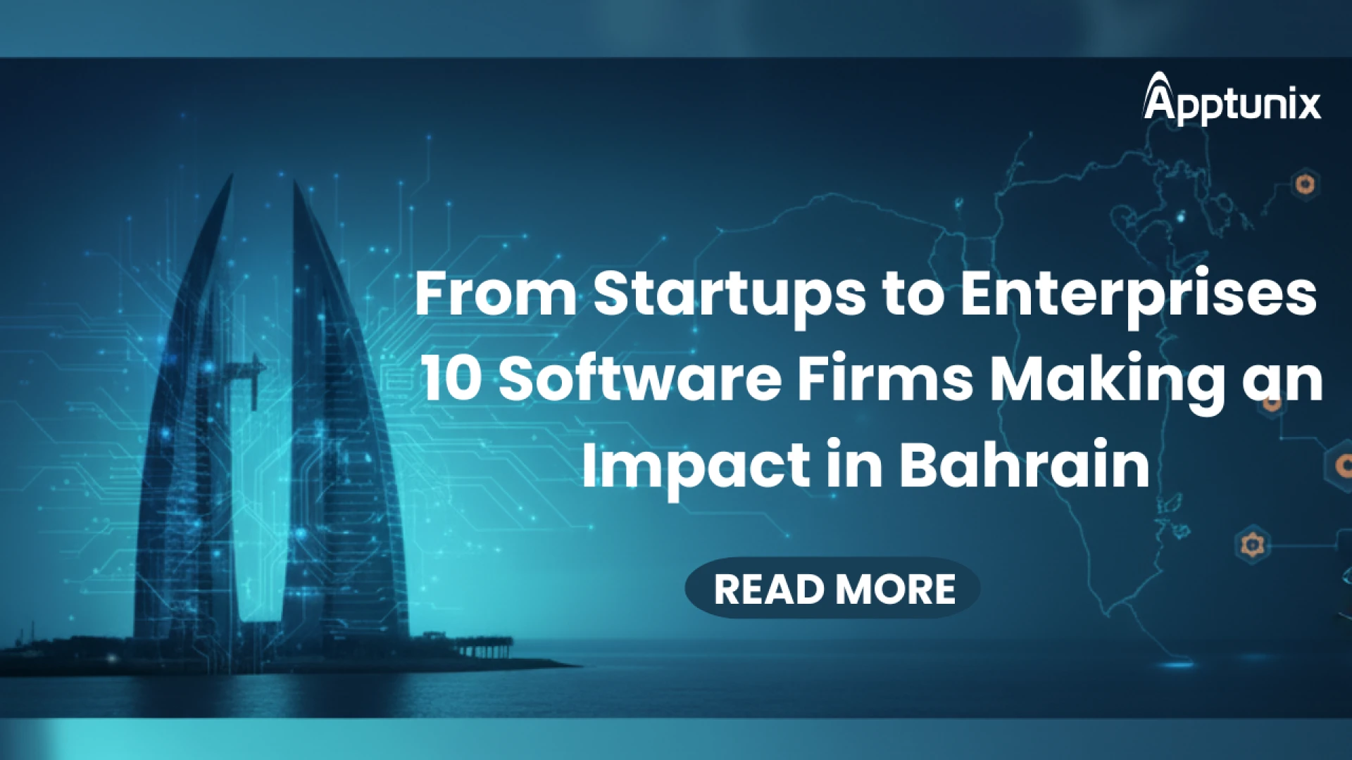 From Startups to Enterprises: 10 Software Firms Making an Impact in Bahrain