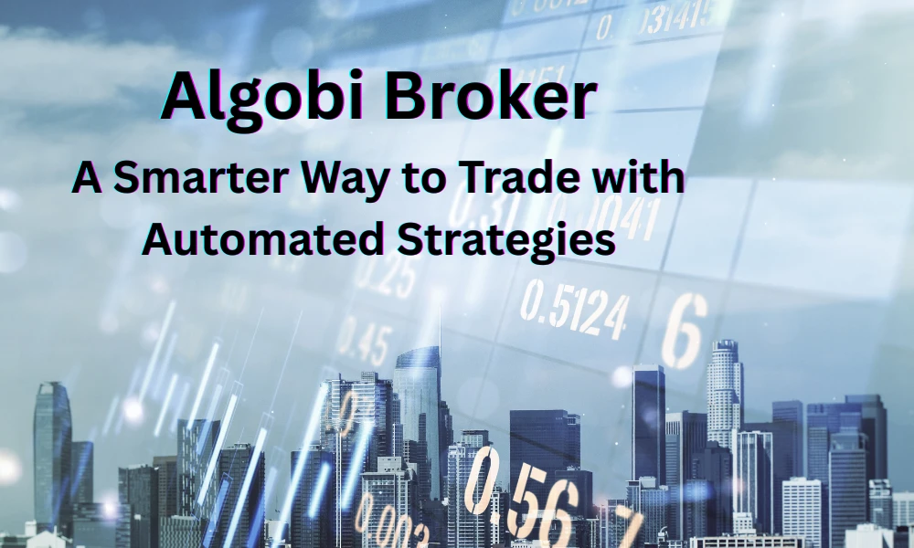 Algobi Review – A Smarter Way to Trade with Automated Strategies