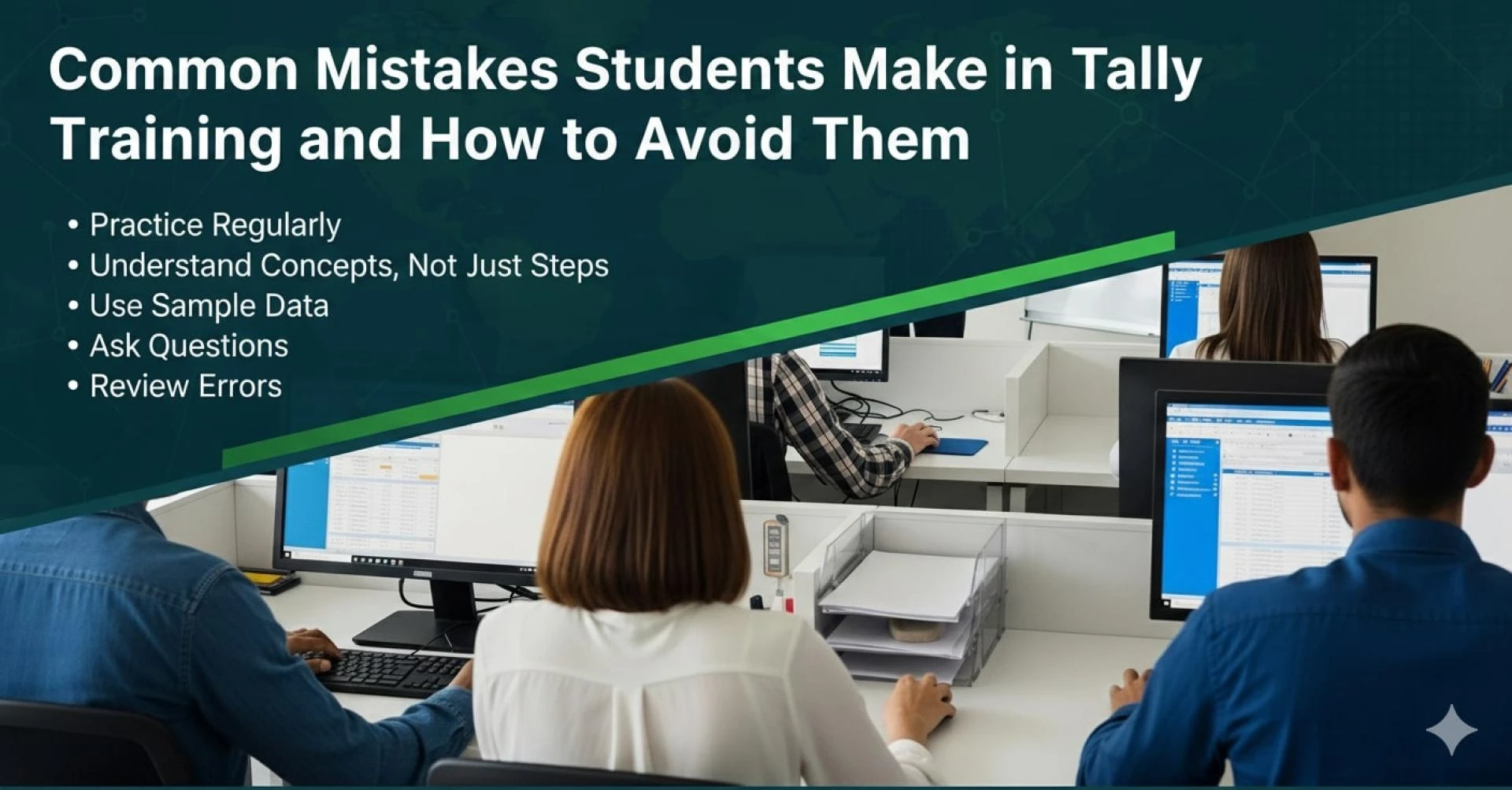 Common Mistakes Students Make in Tally Training and How to Avoid Them