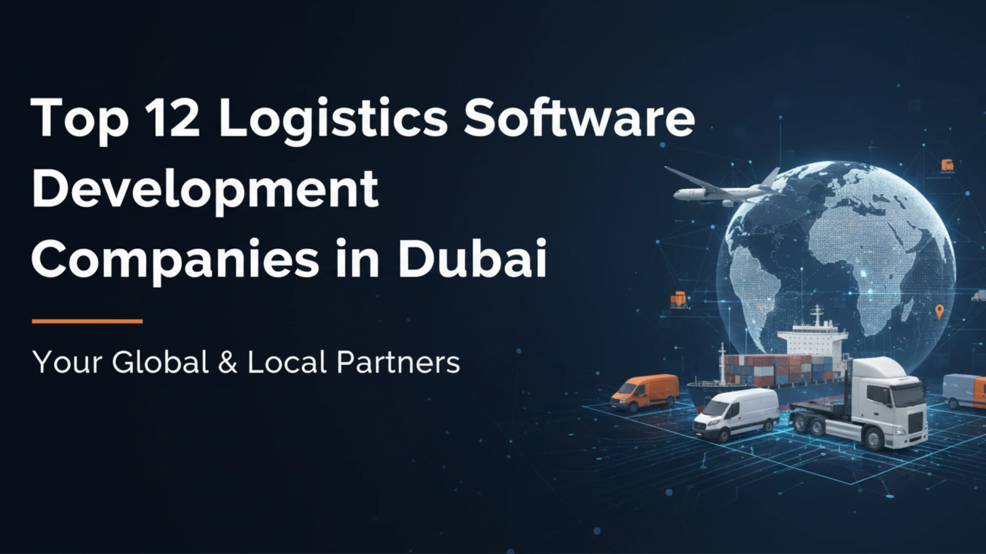 Top 12 Logistics Software Development Companies in 2026