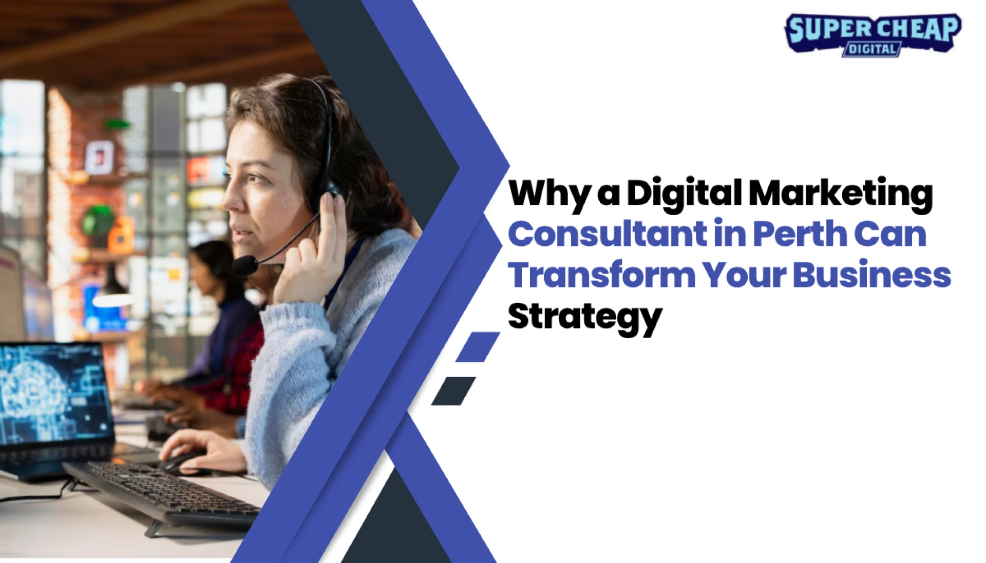 Why a Digital Marketing Consultant in Perth Can Transform Your Business Strategy