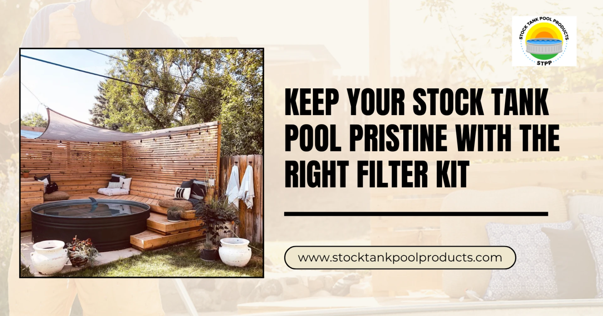 Keep Your Stock Tank Pool Pristine with the Right Filter Kit