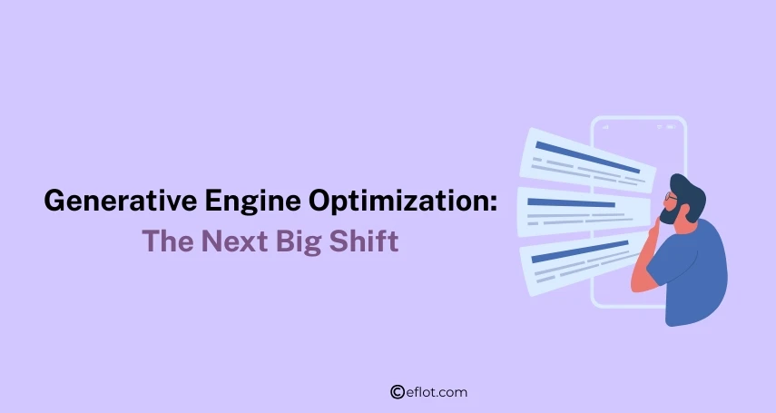 Generative Engine Optimization: The Next Big Shift