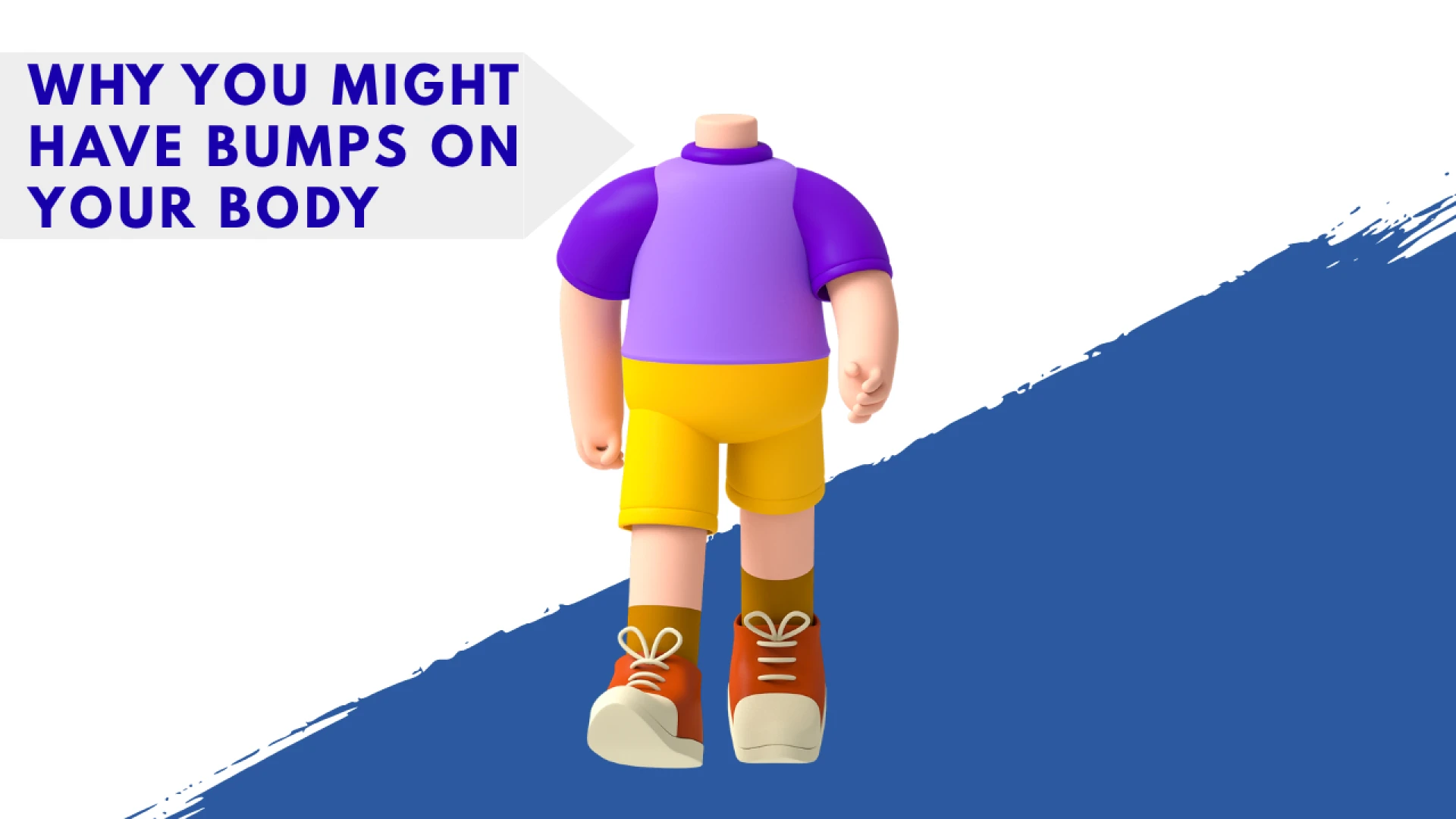 Why You Might Have Bumps on Your Body