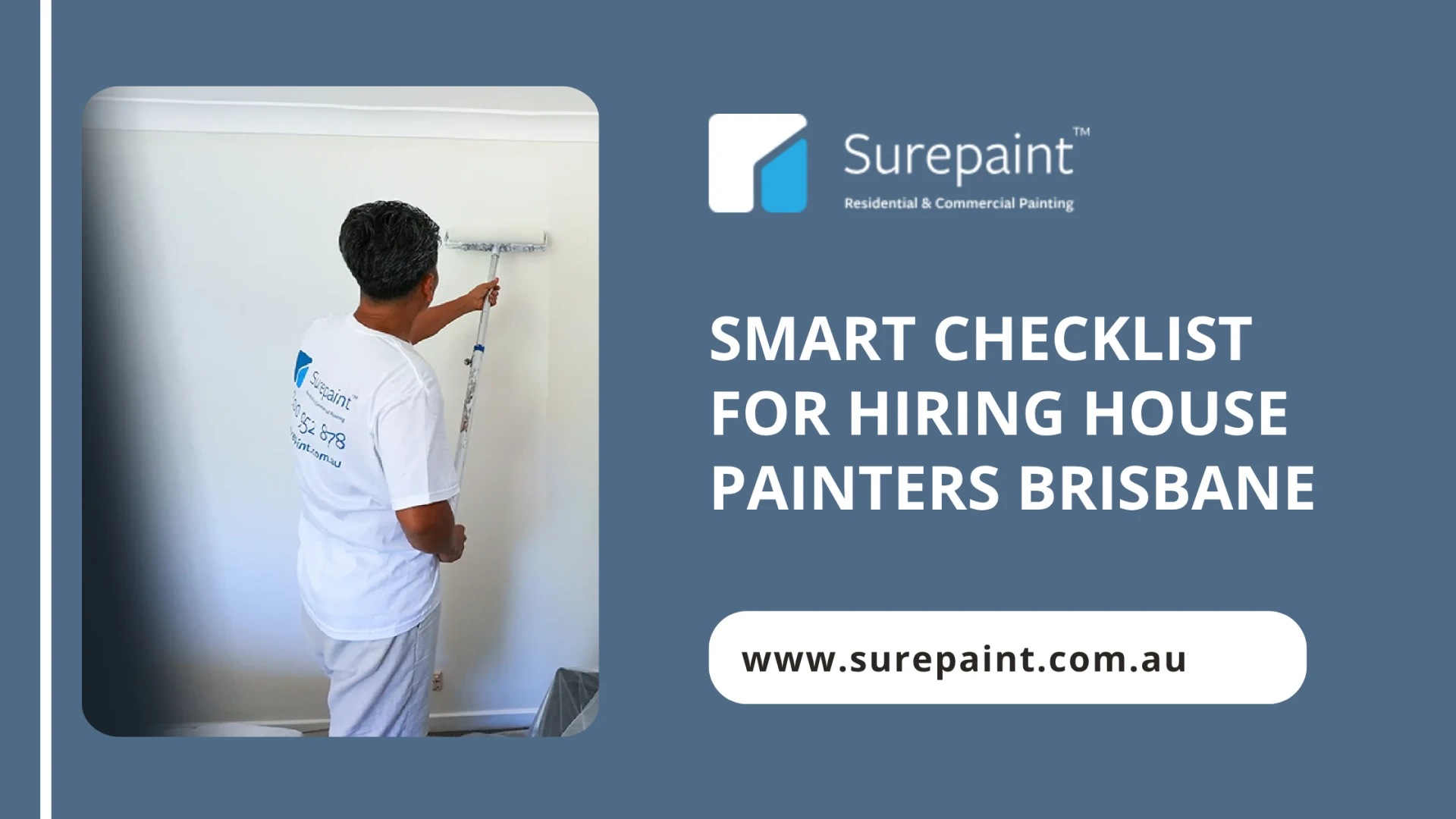 Smart Checklist for Hiring House Painters Brisbane