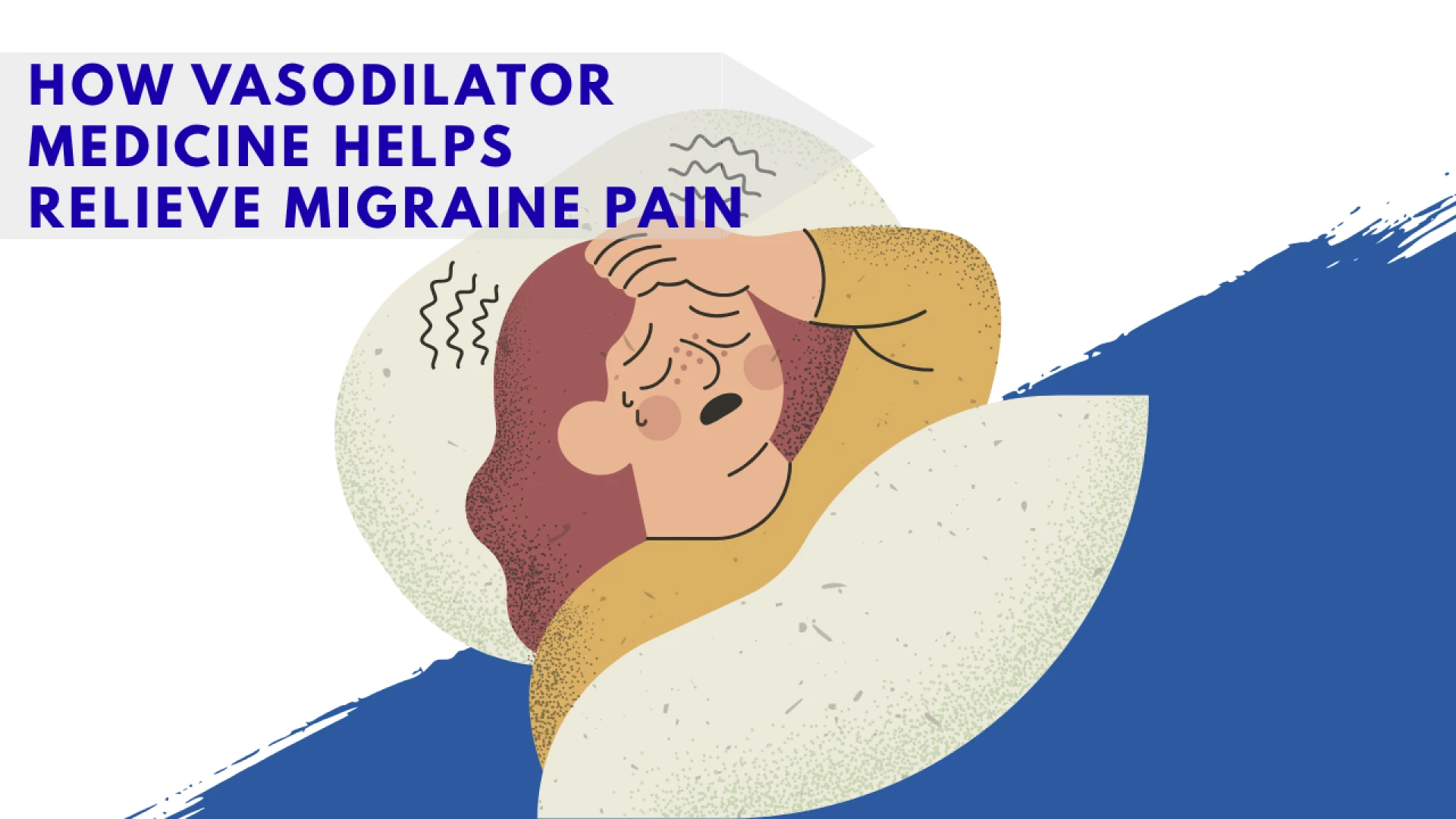 How Vasodilator Medicine Helps Relieve Migraine Pain
