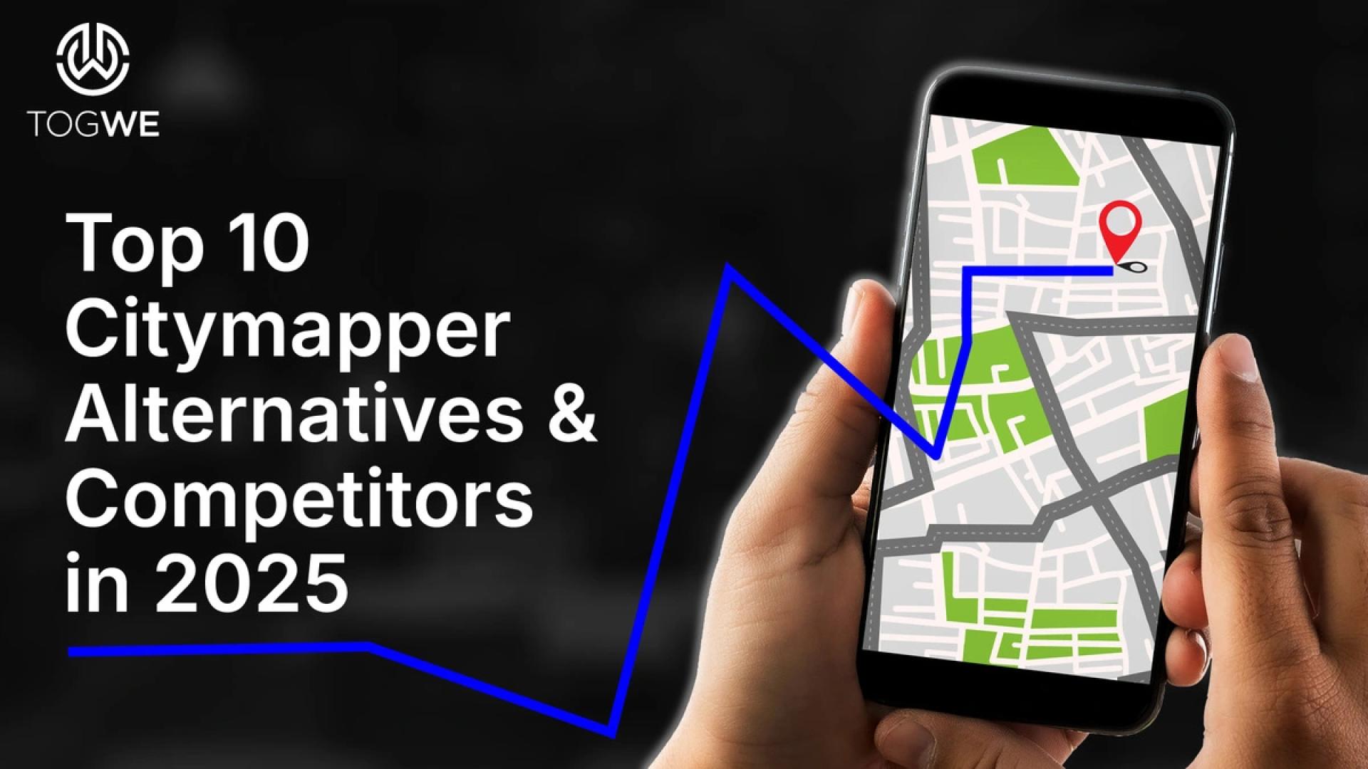 Top 8 Citymapper Alternatives & Competitors in 2025