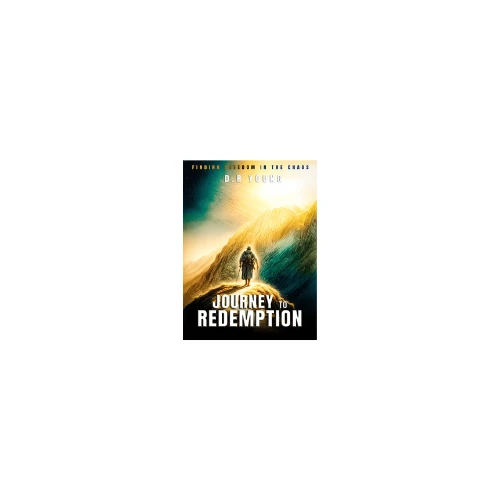 Journey to Redemption: A Guide to Spiritual Growth and Mental Wellness