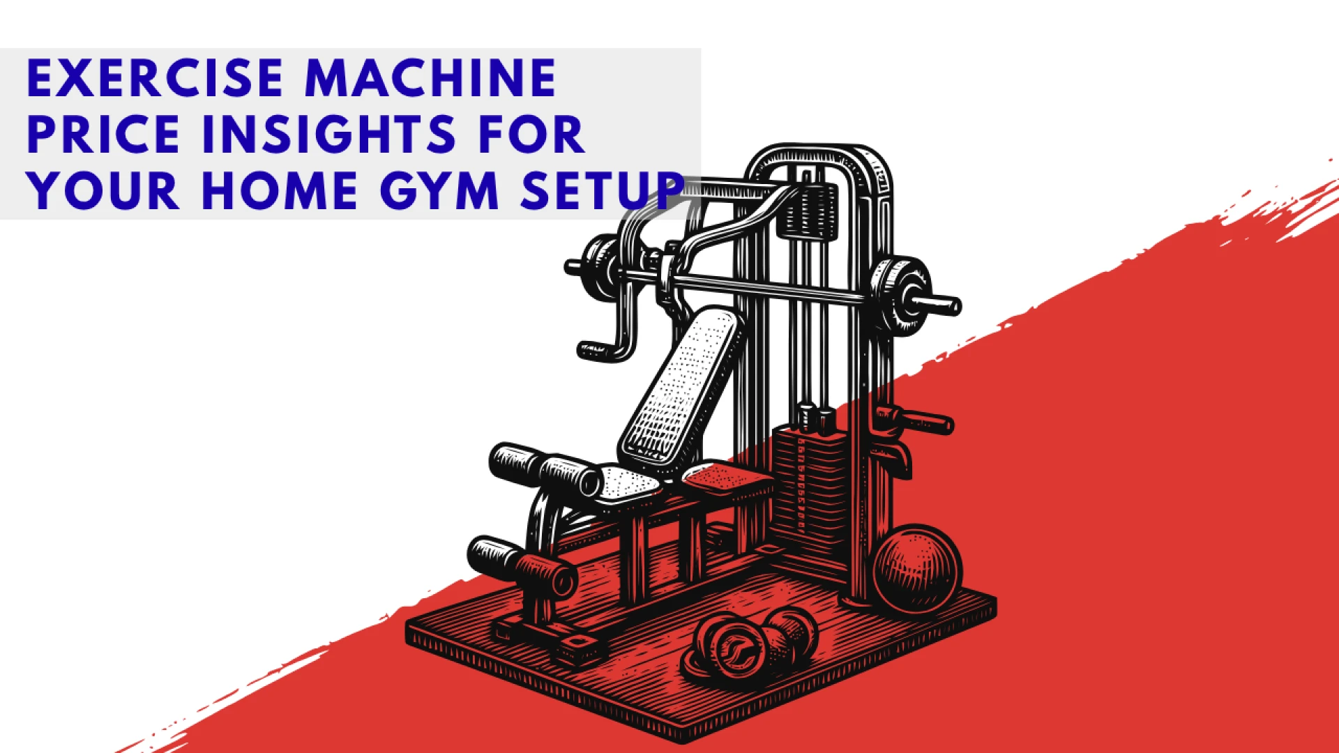 Exercise Machine Price Insights for Your Home Gym Setup