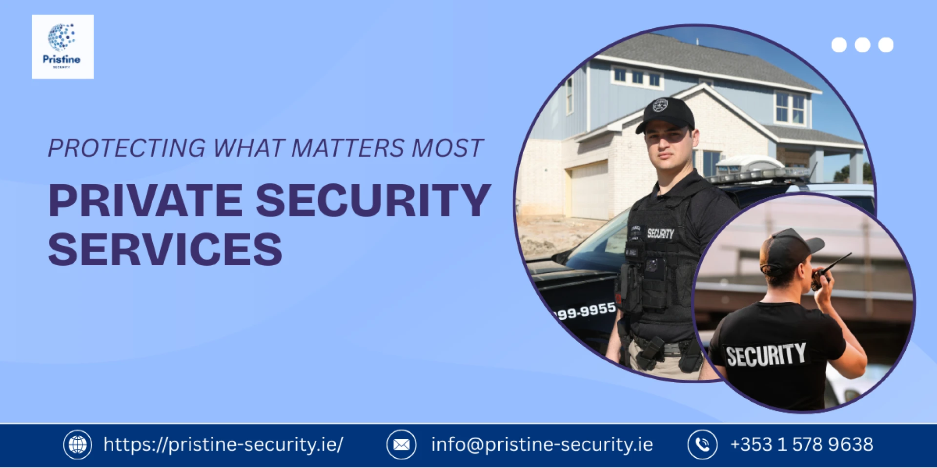 Private Security Services: Protecting What Matters Most
