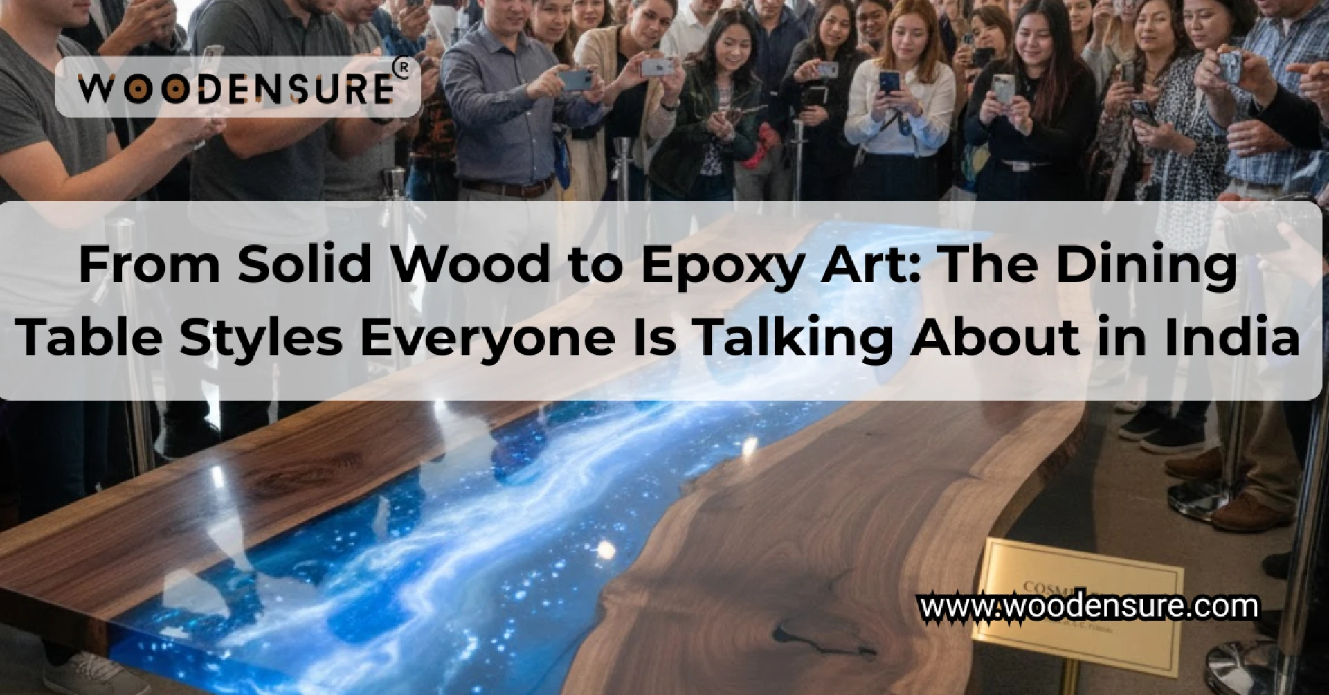 From Solid Wood to Epoxy Art: The Dining Table Styles Everyone Is Talking About in India