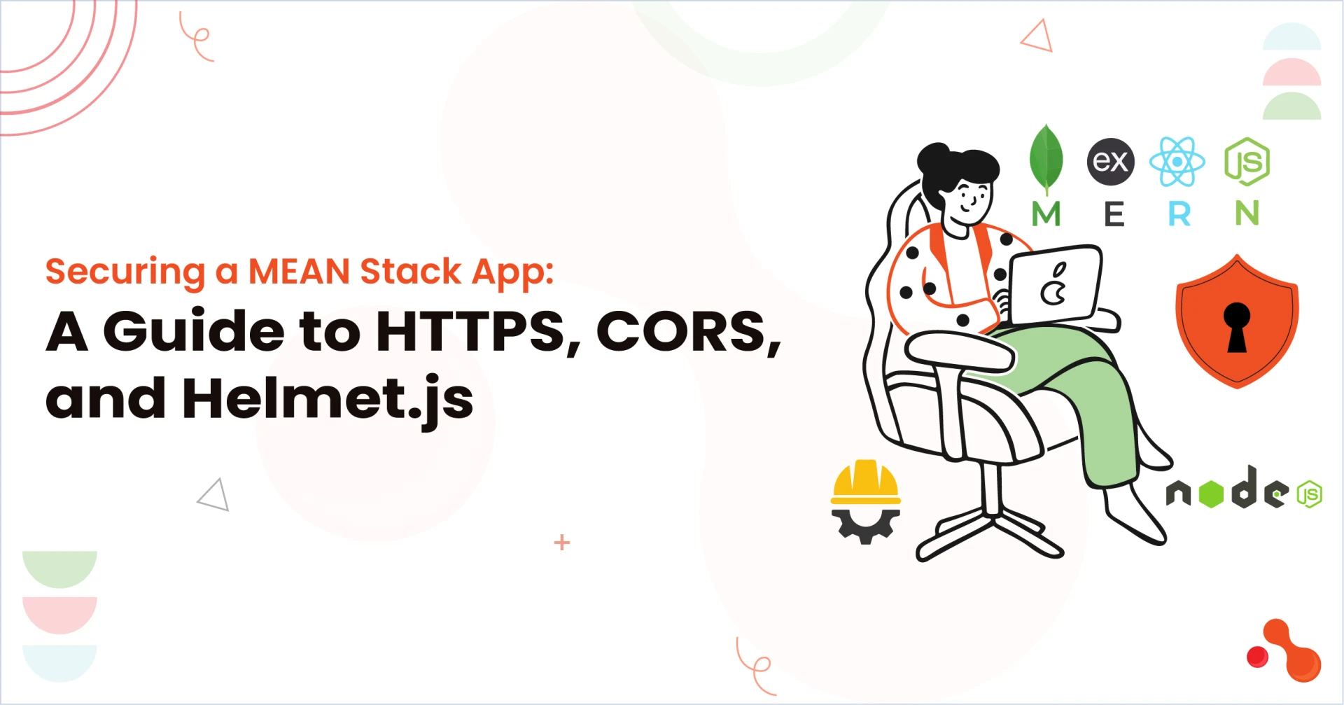 Securing a MEAN Stack App: A Guide to HTTPS, CORS, and Helmet.js