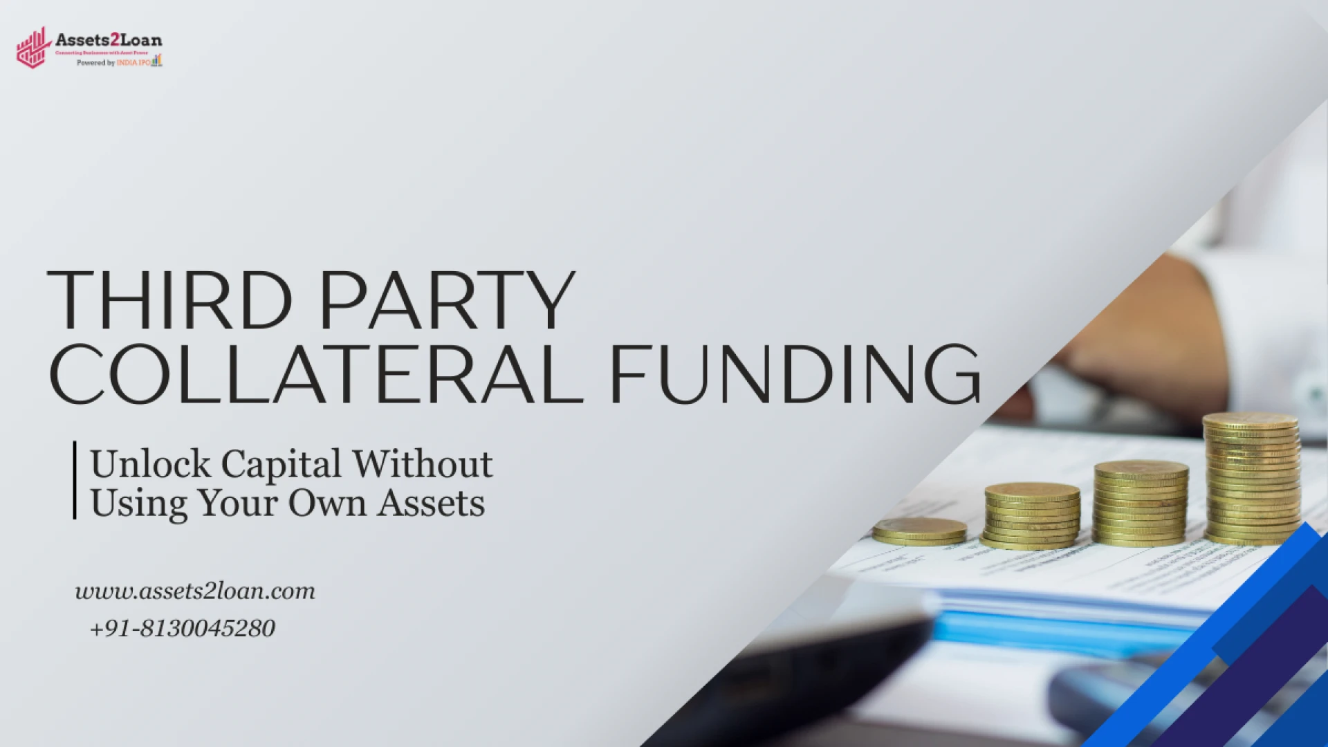 Third Party Collateral Funding | Assets2Loan India