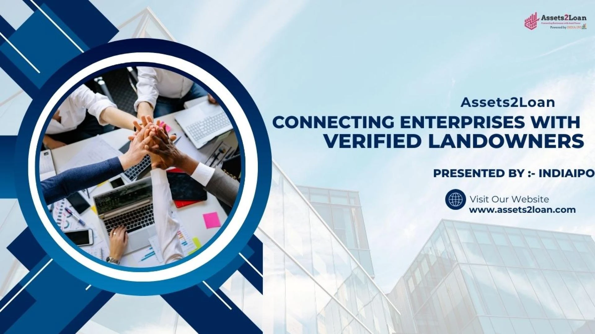 Assets2Loan: Connecting Enterprises with Verified Landowners