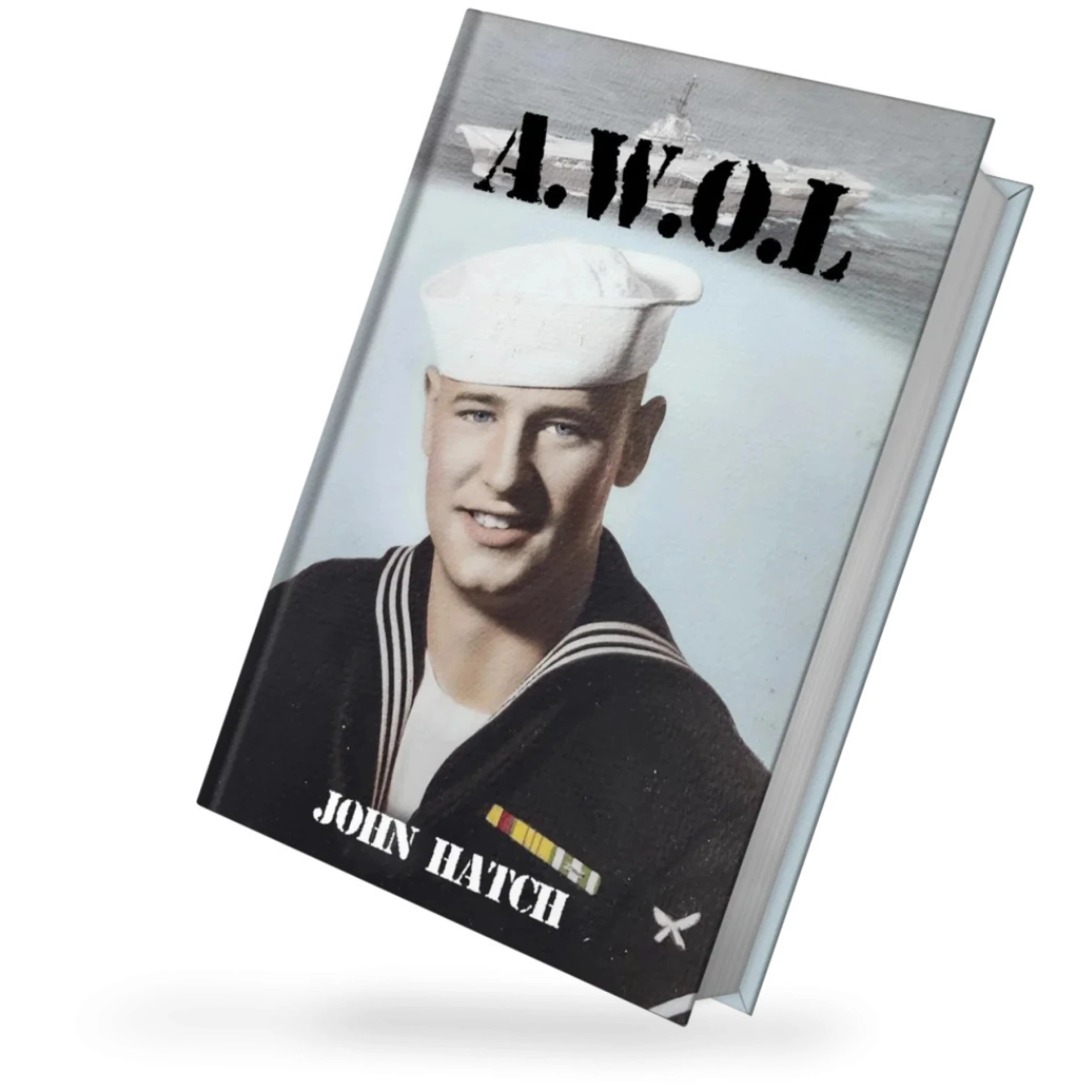 Why A.W.O.L Book by John Hatch Stands Out Among the Best Historical Non Fiction Books