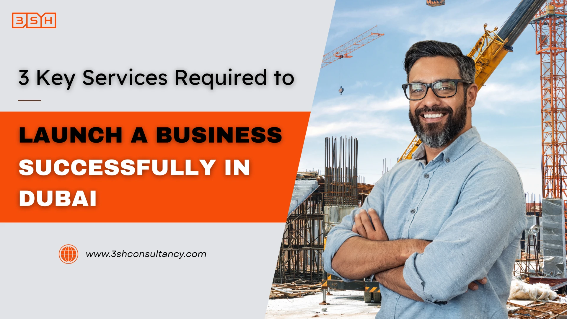 3 Key Services Required to Launch a Business Successfully in Dubai