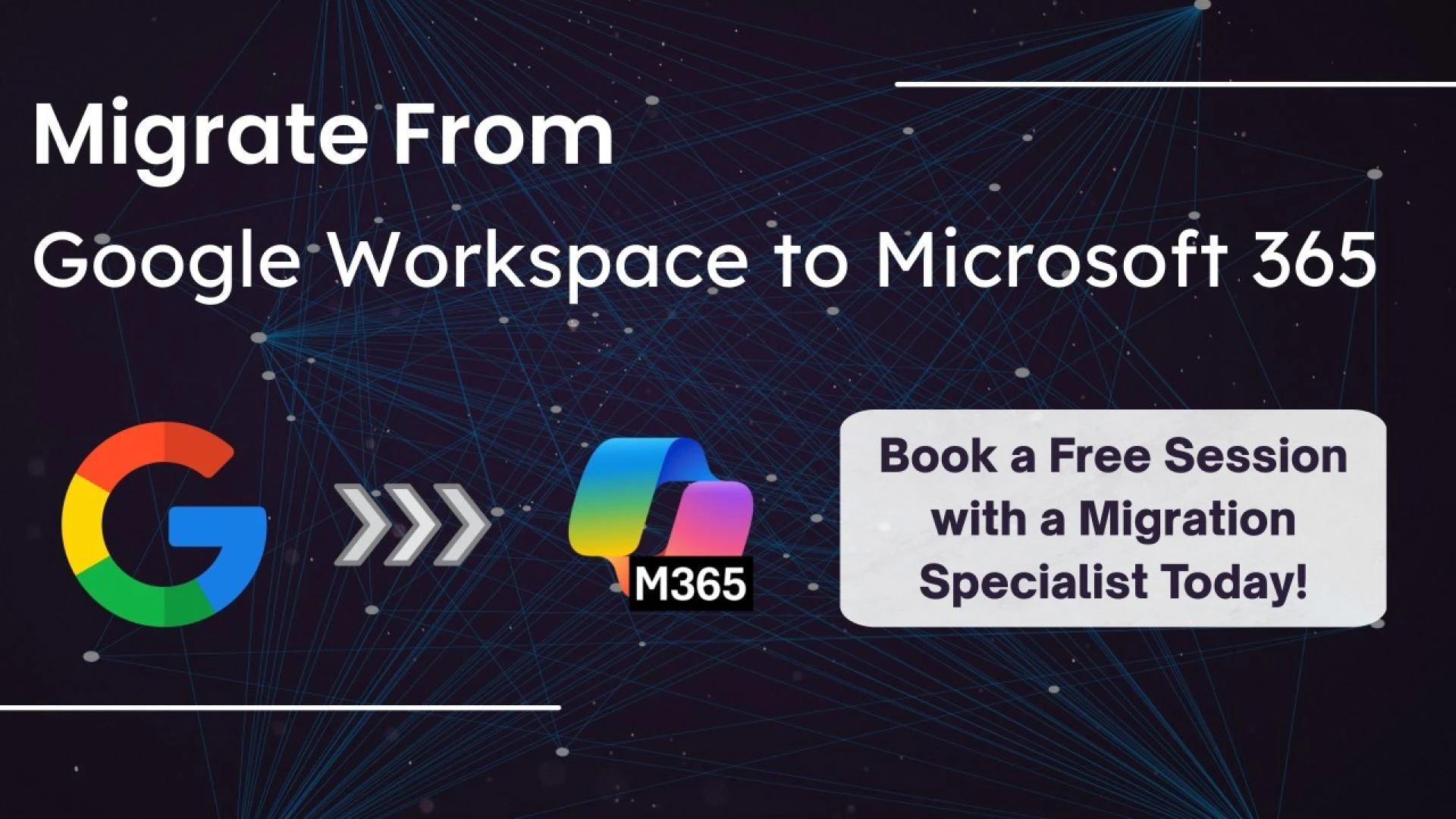 Google Workspace to Microsoft 365 Migration: Best Tools and Methods