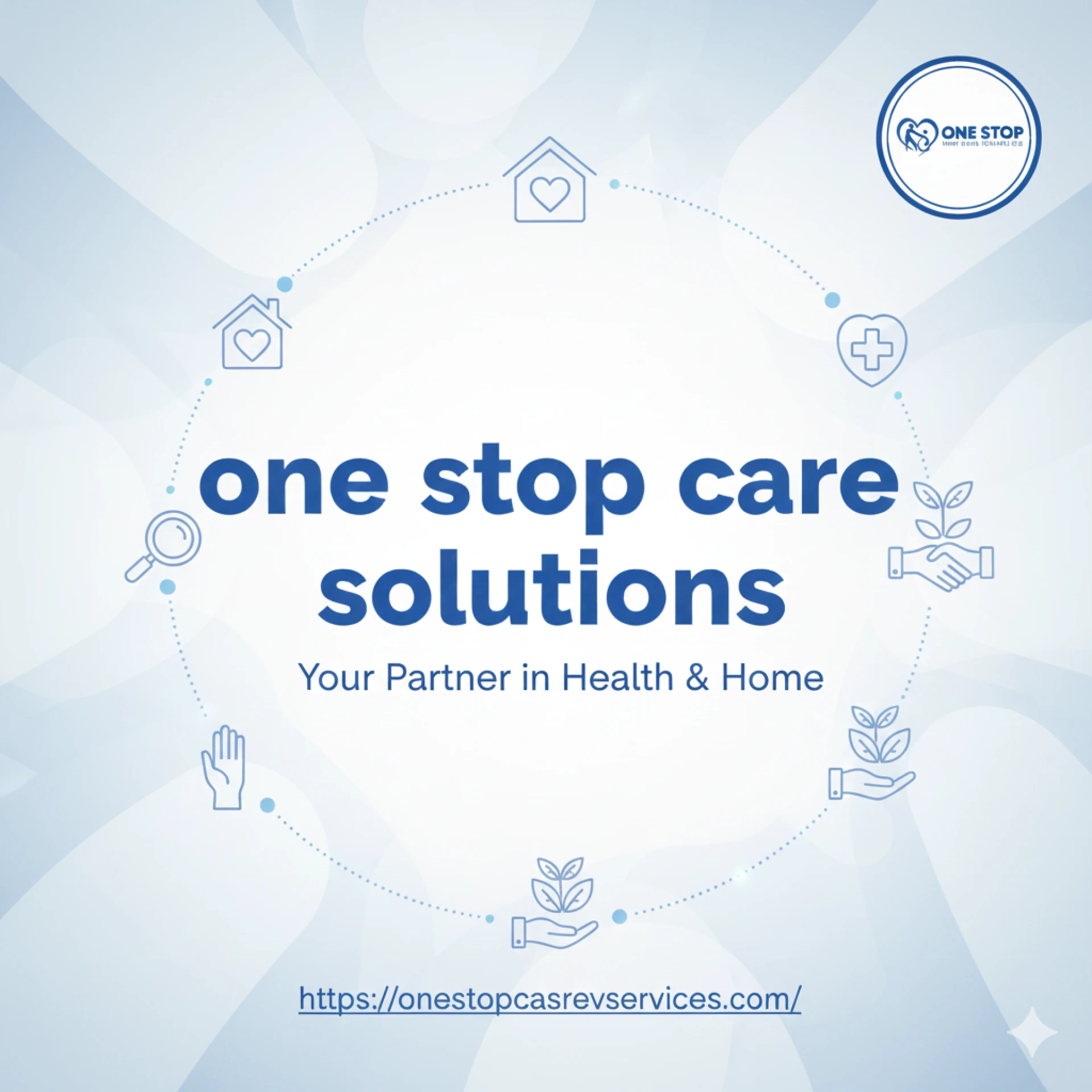 The Complete Guide to One Stop Care Solutions: Everything American Families Need to Know