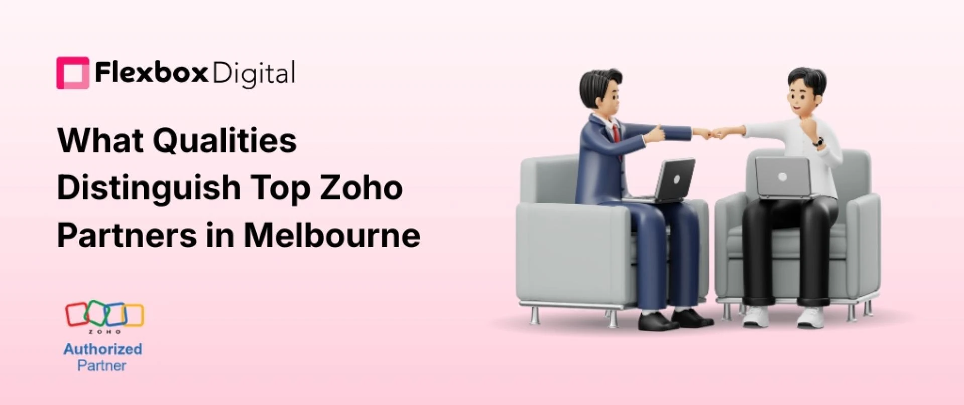 What Qualities Distinguish Top Zoho Partners in Melbourne